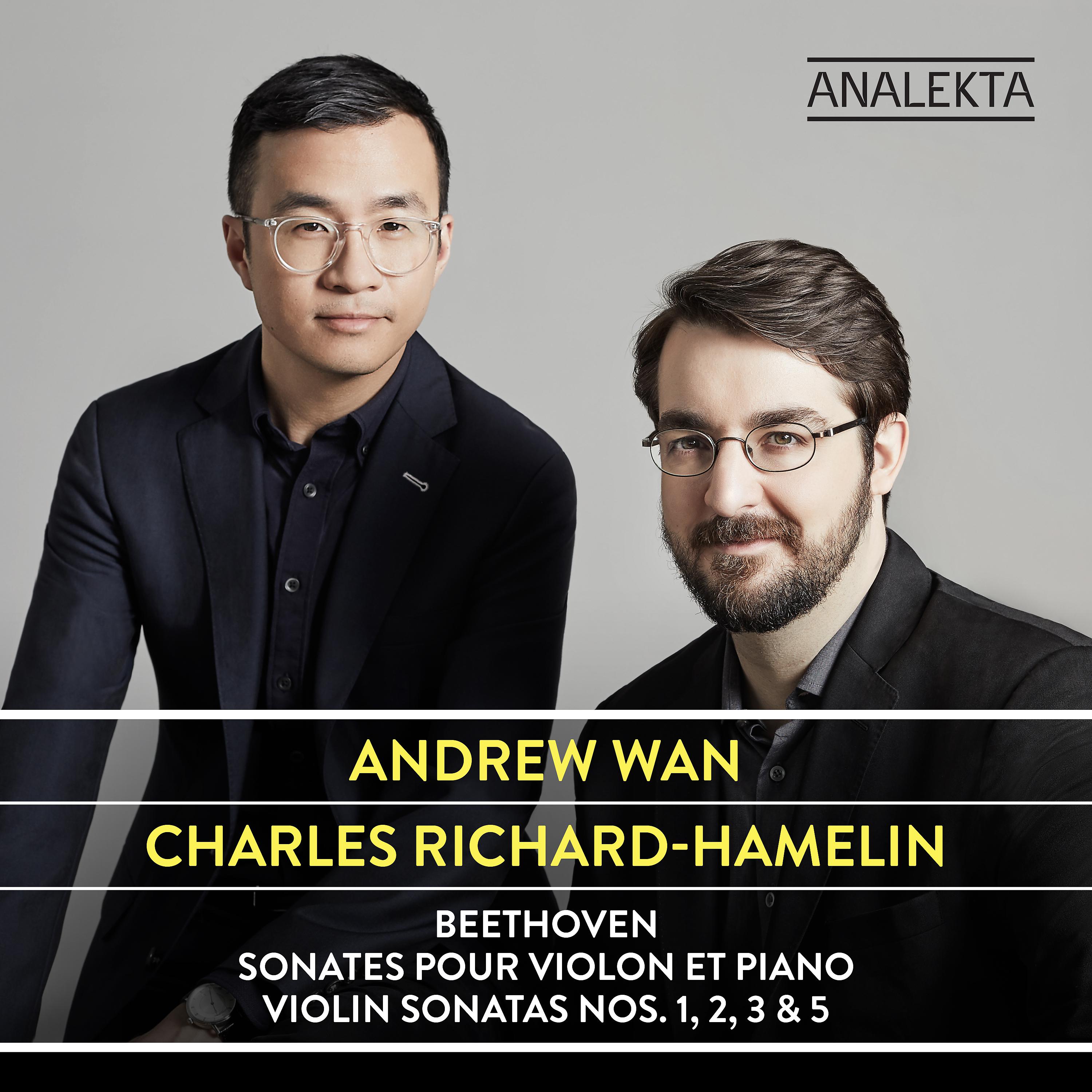 Andrew Wan - Violin Sonata No. 2 in A Major, Op. 12 No. 2: II. Andante, più tosto allegretto