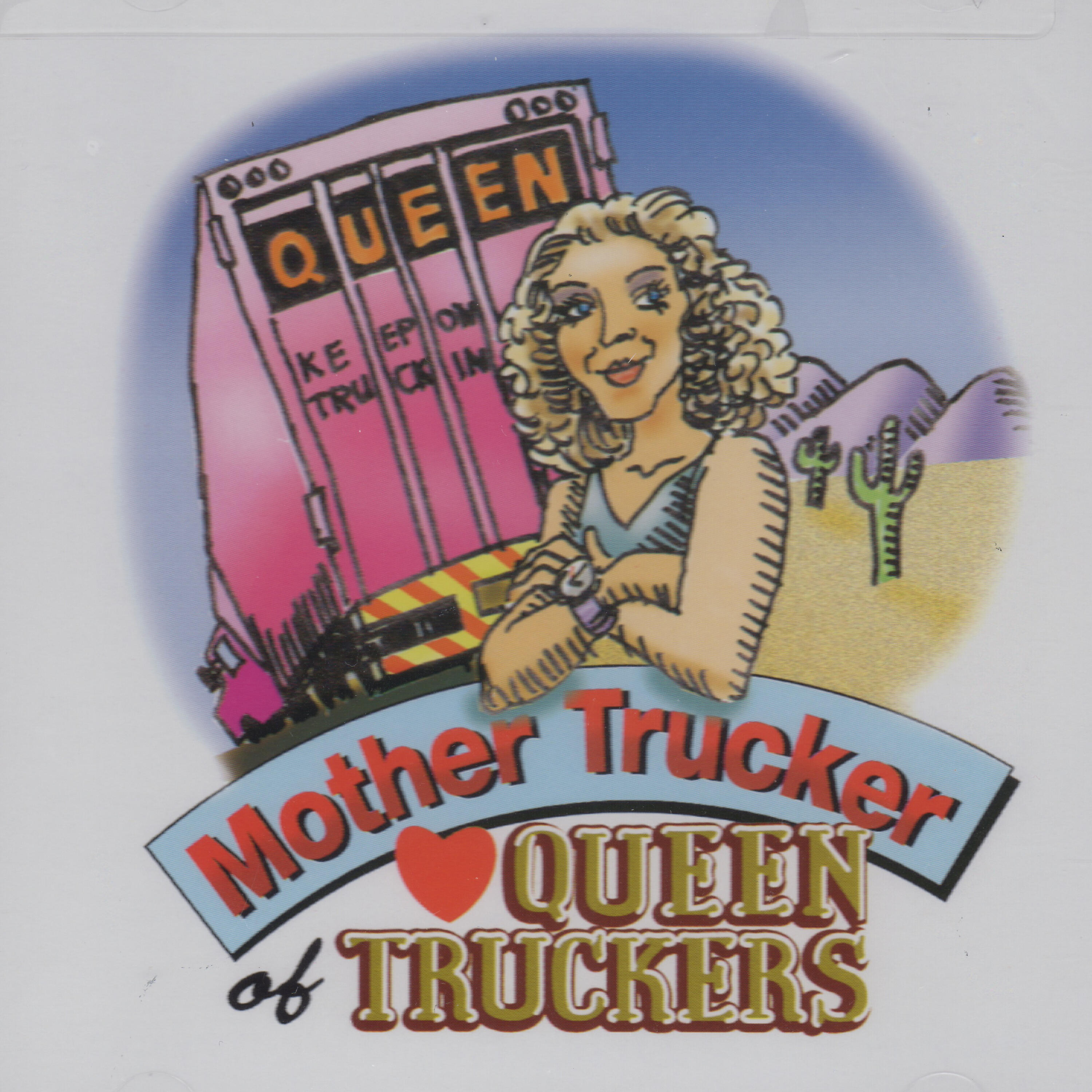 L'il Mother Trucker - Dickless Tracy