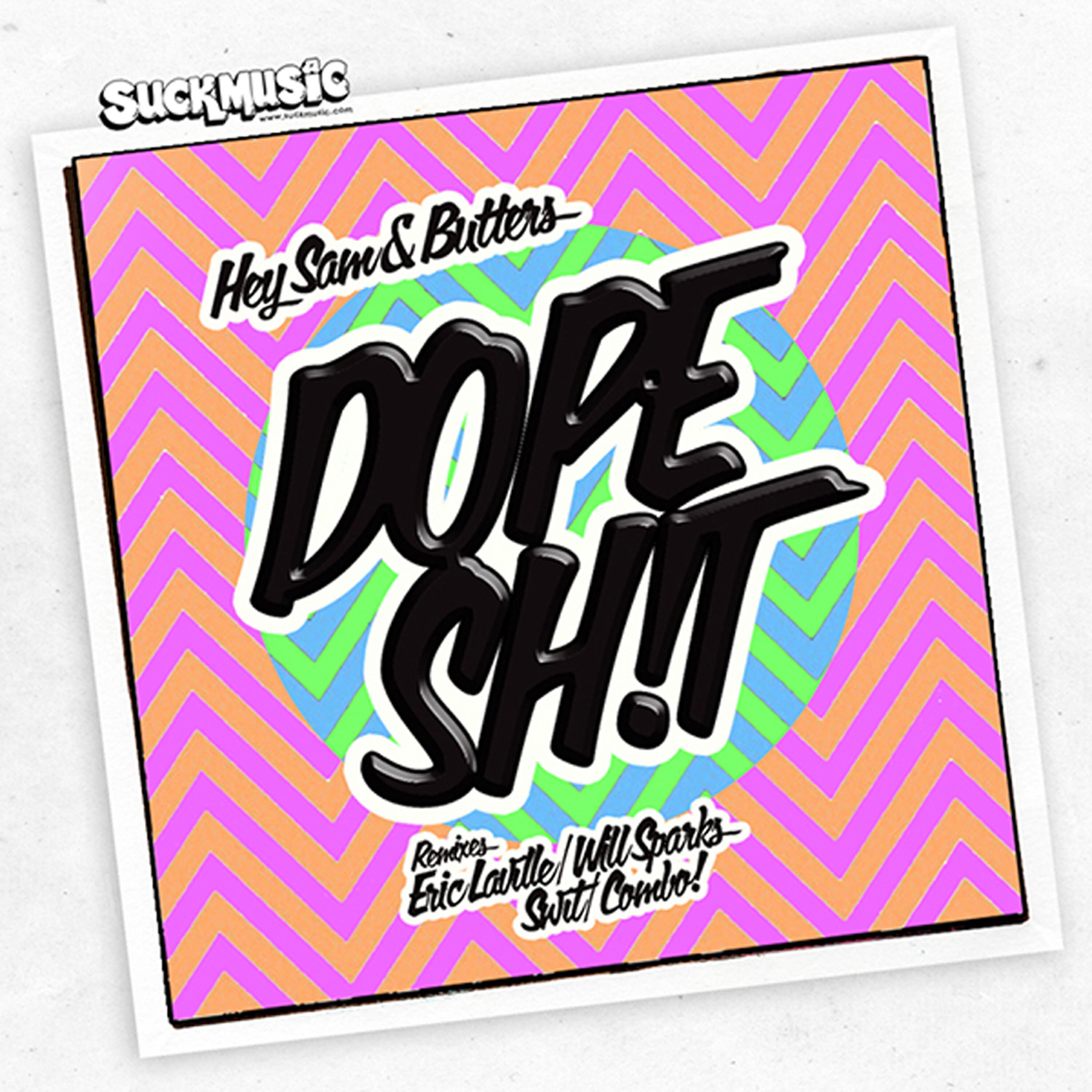 Hey Sam - Dope Sh!T (Will Sparks Remix)