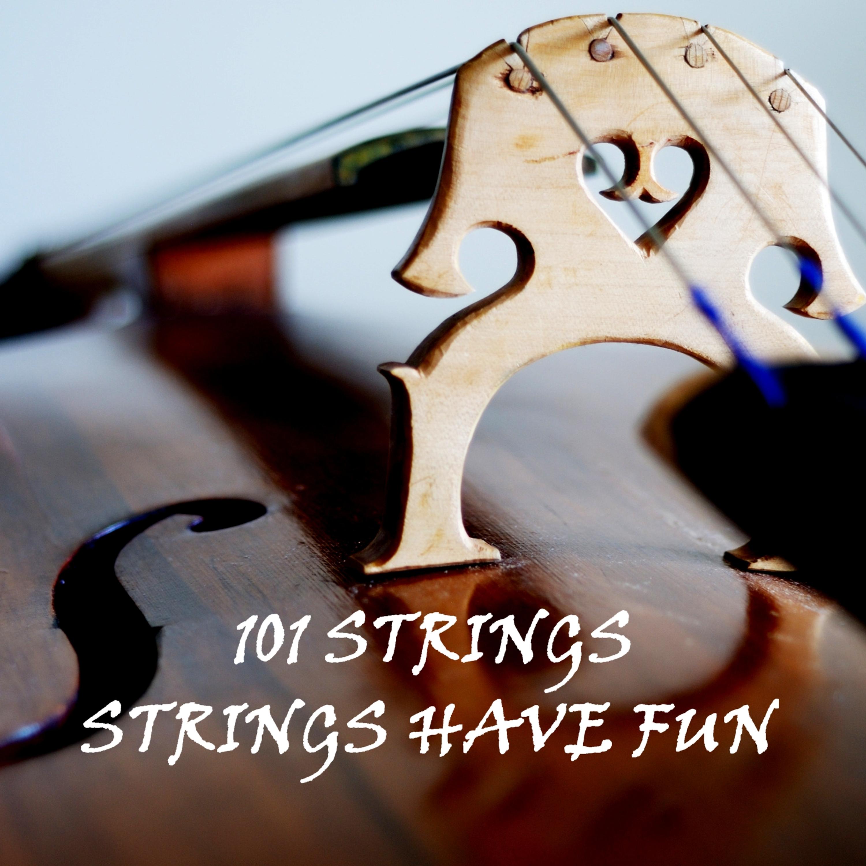 Постер альбома Strings Have Fun