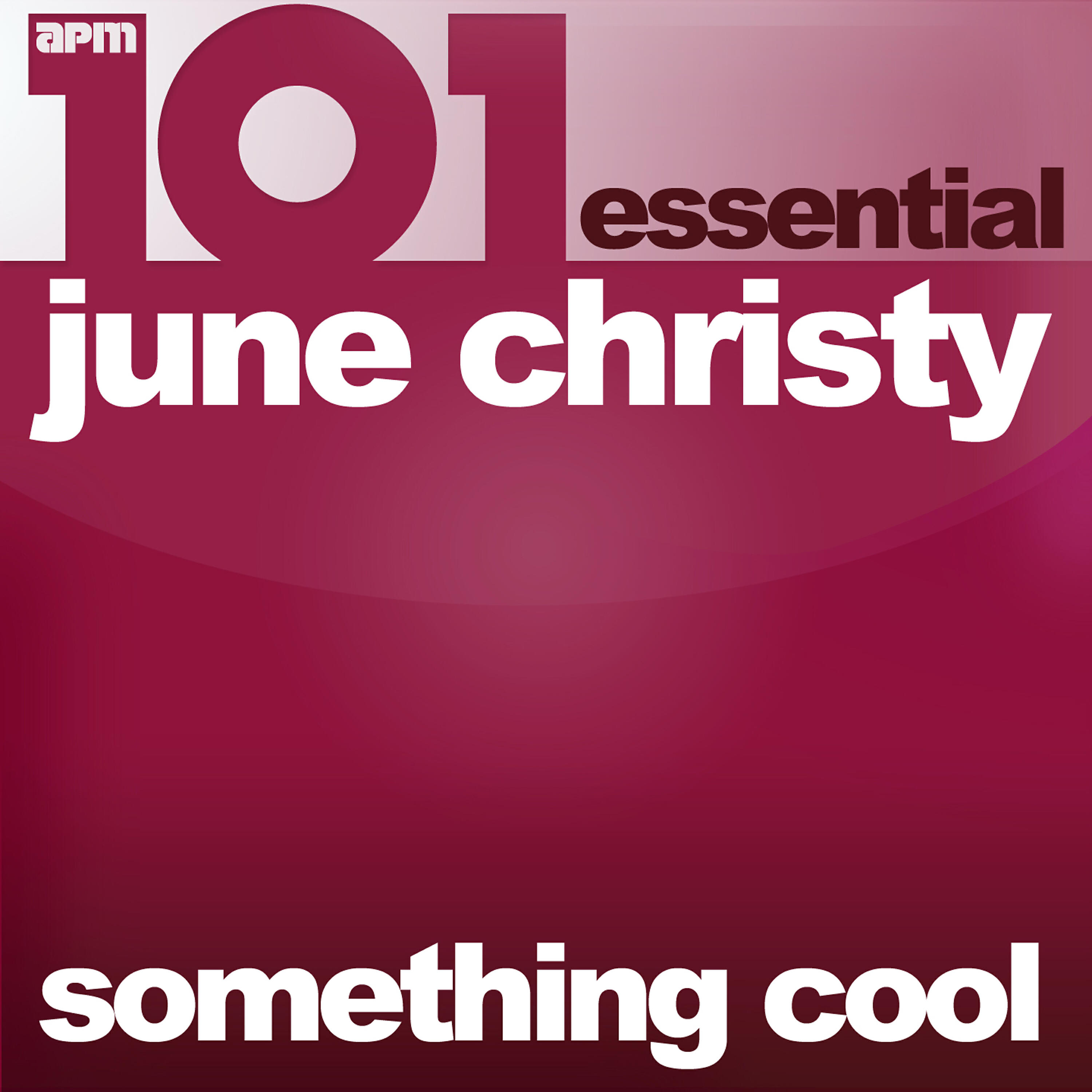 June Christy - A Hundred Years from Today