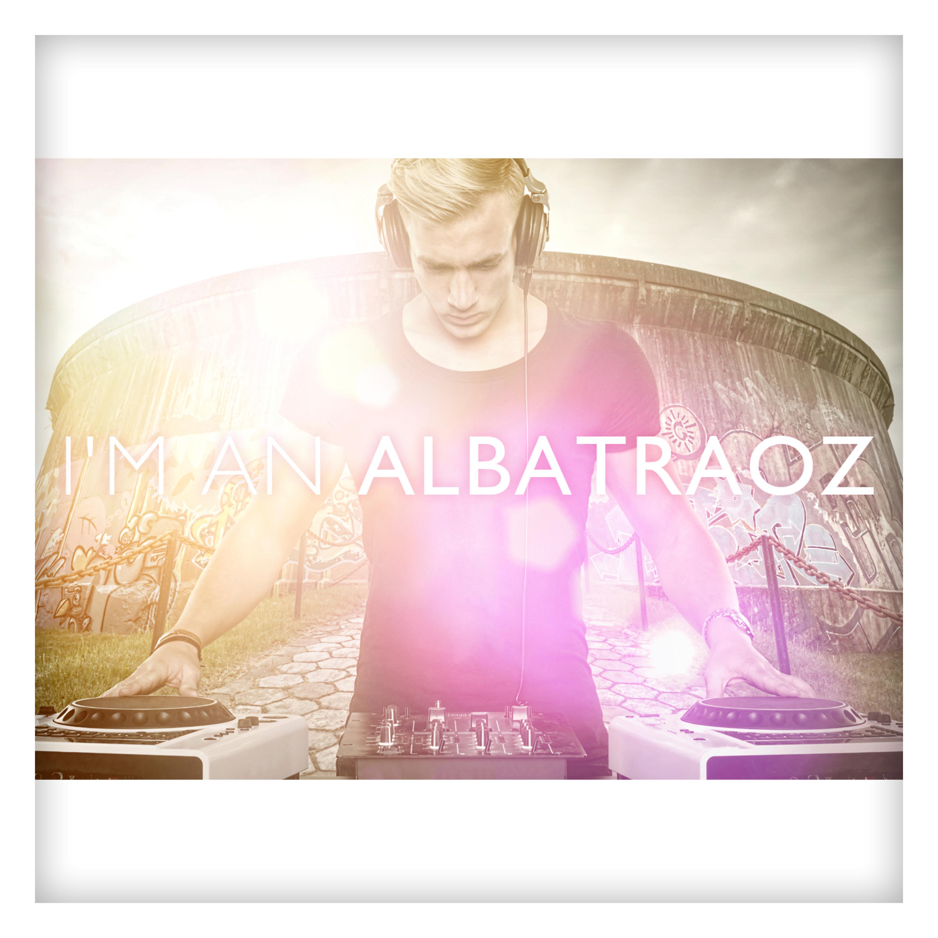 Постер альбома I'm an Albatraoz - Single