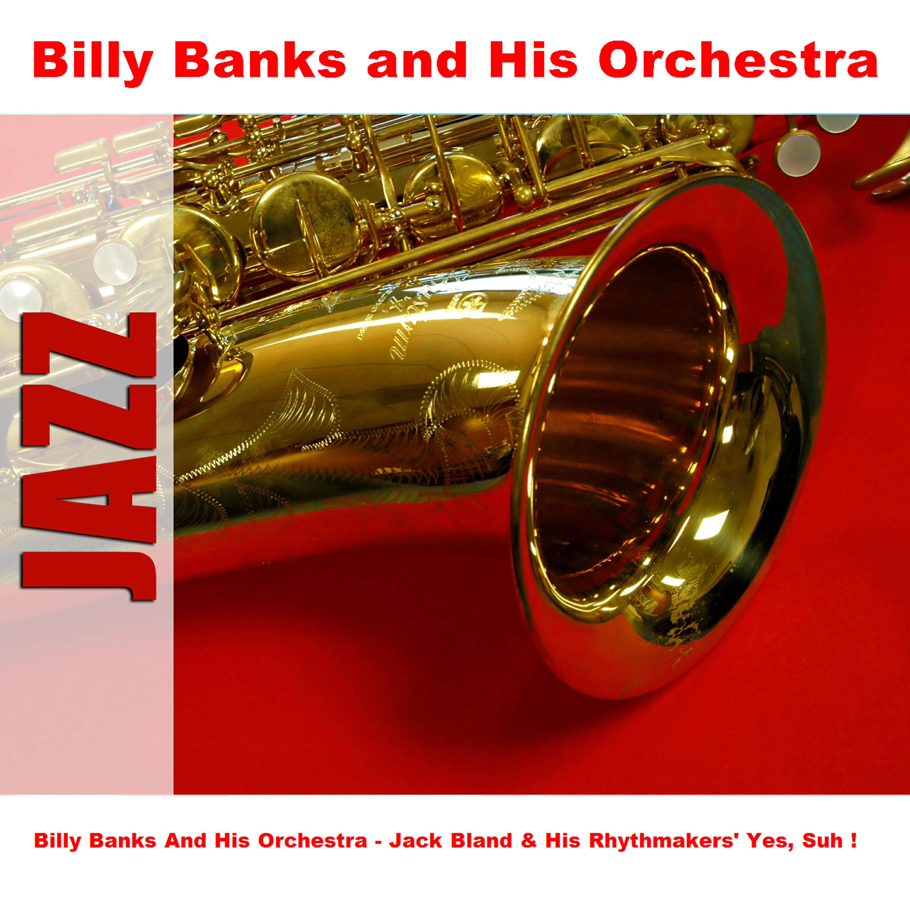 Billy Banks And His Orchestra - Yes, Suh ! - Original