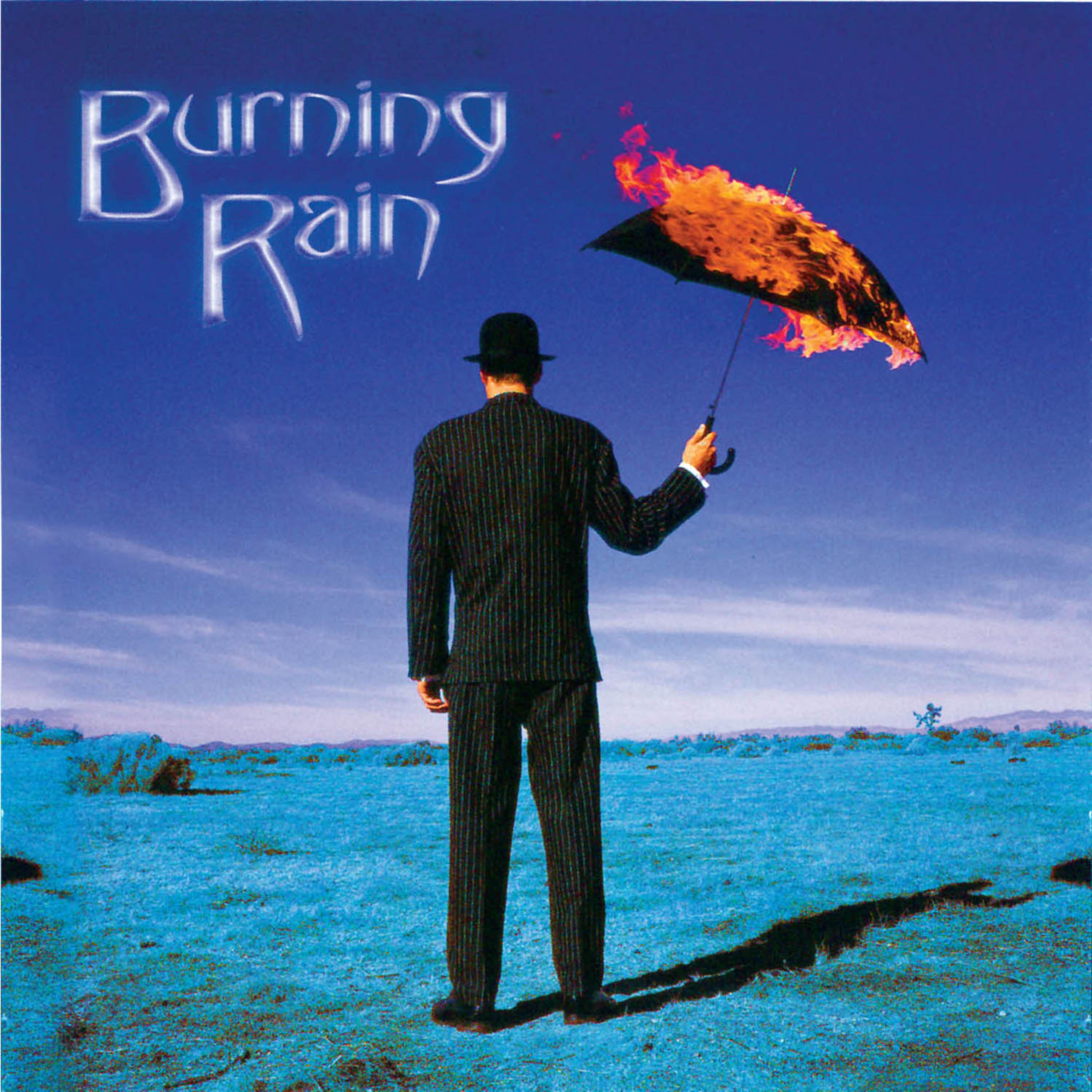 Постер альбома Burning Rain (2013 Deluxe Edition)