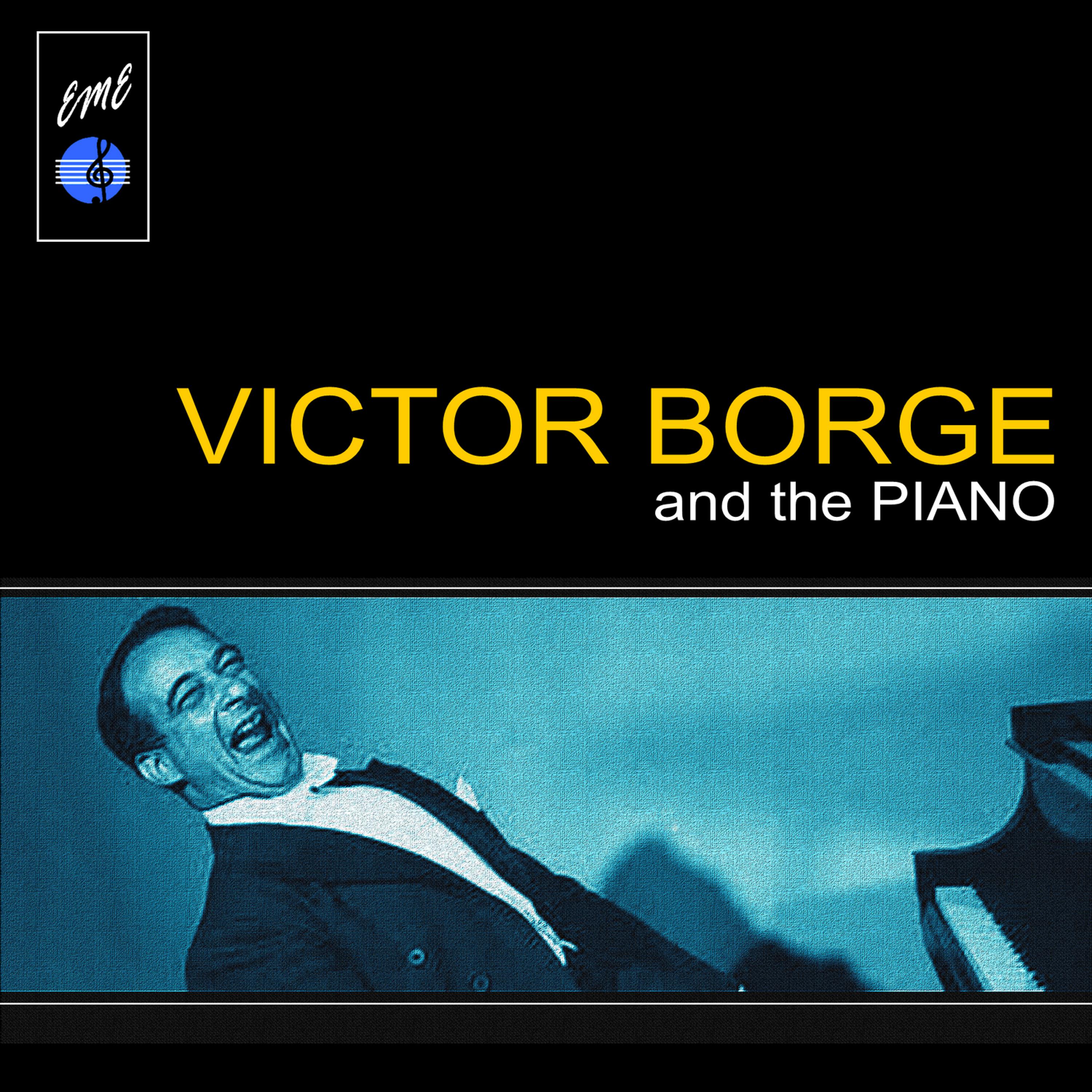 Постер альбома Victor Borge and the Piano
