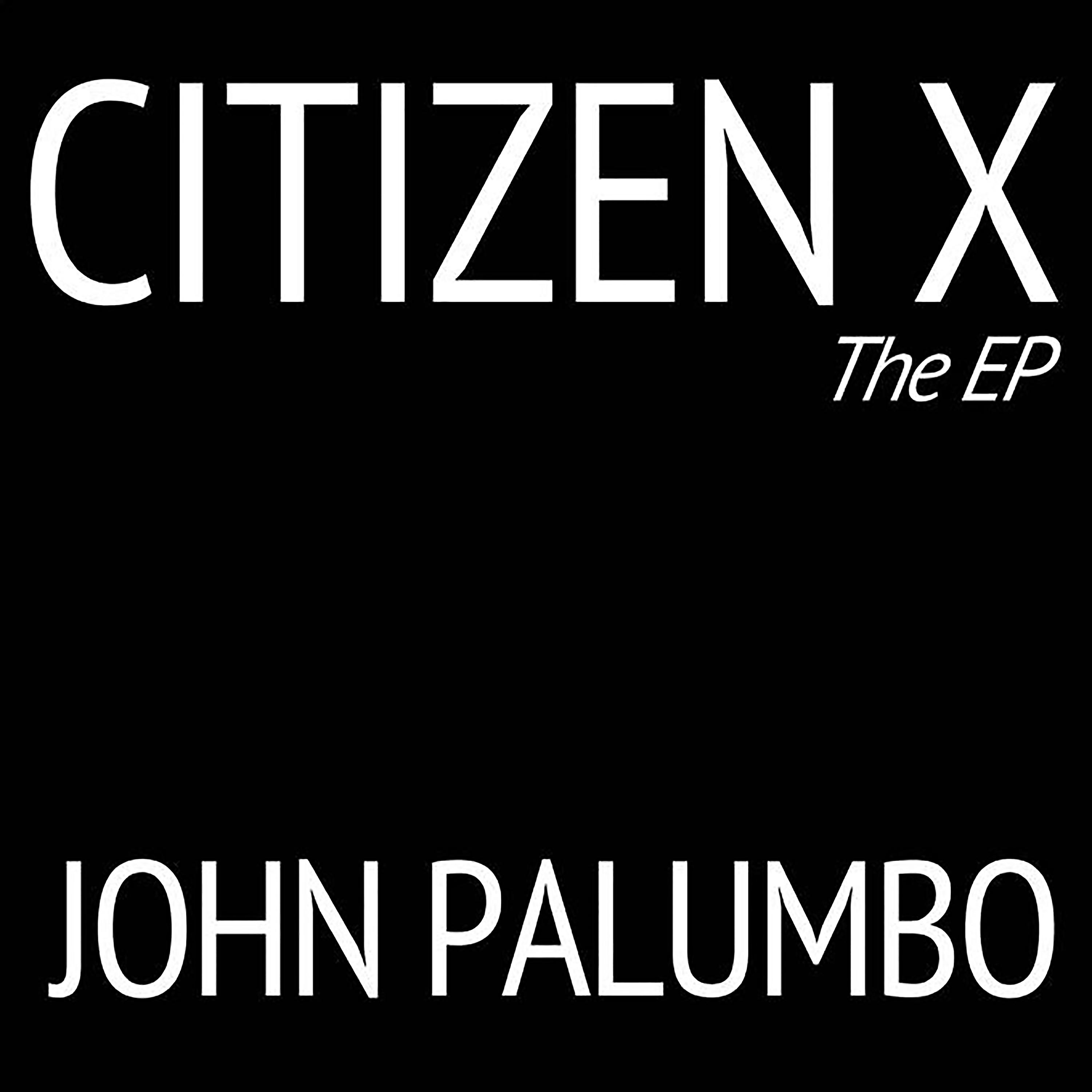 Постер альбома Citizen X - The EP