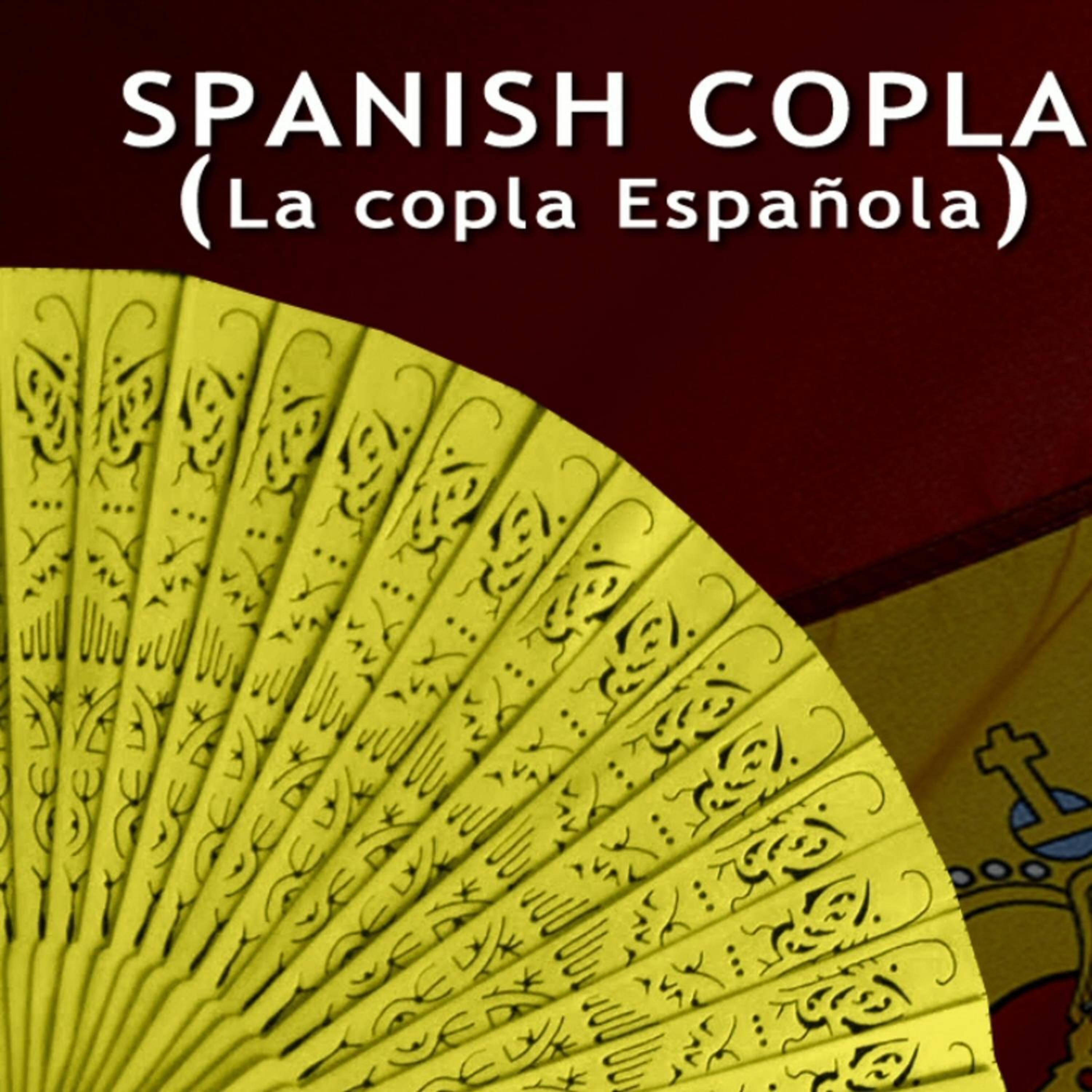 Постер альбома Spanish Copla - La Copla de España