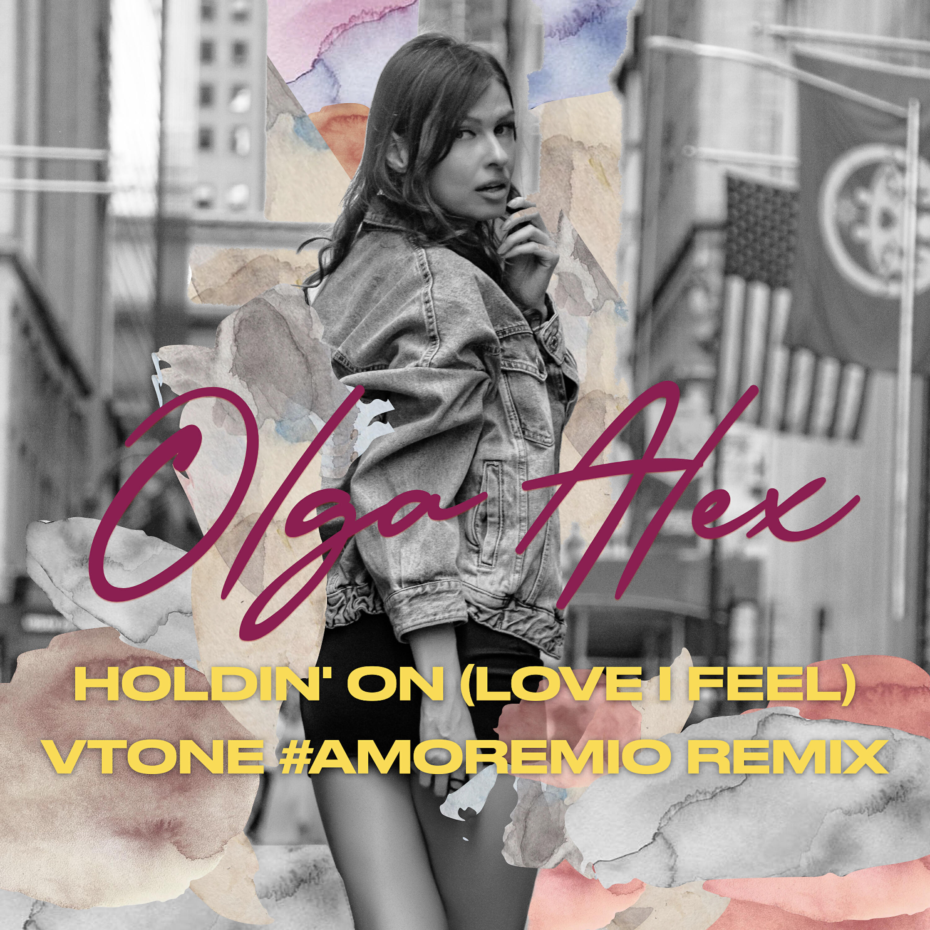 Olga Alex - Holdin' on (Love I Feel) (VTONE #AMOREMIO Remix - Radio Edit)