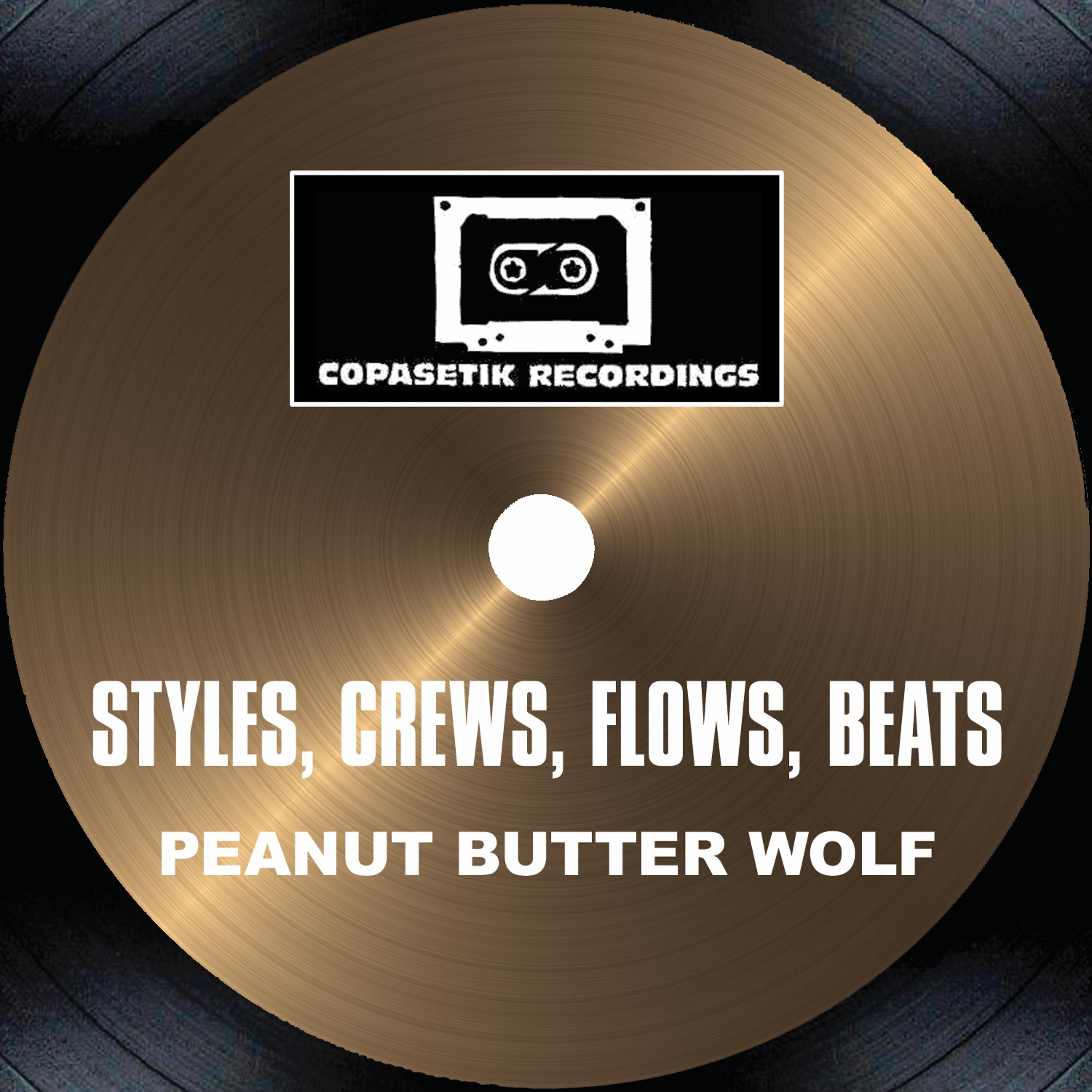 Постер альбома Styles, Crews, Flows, Beats
