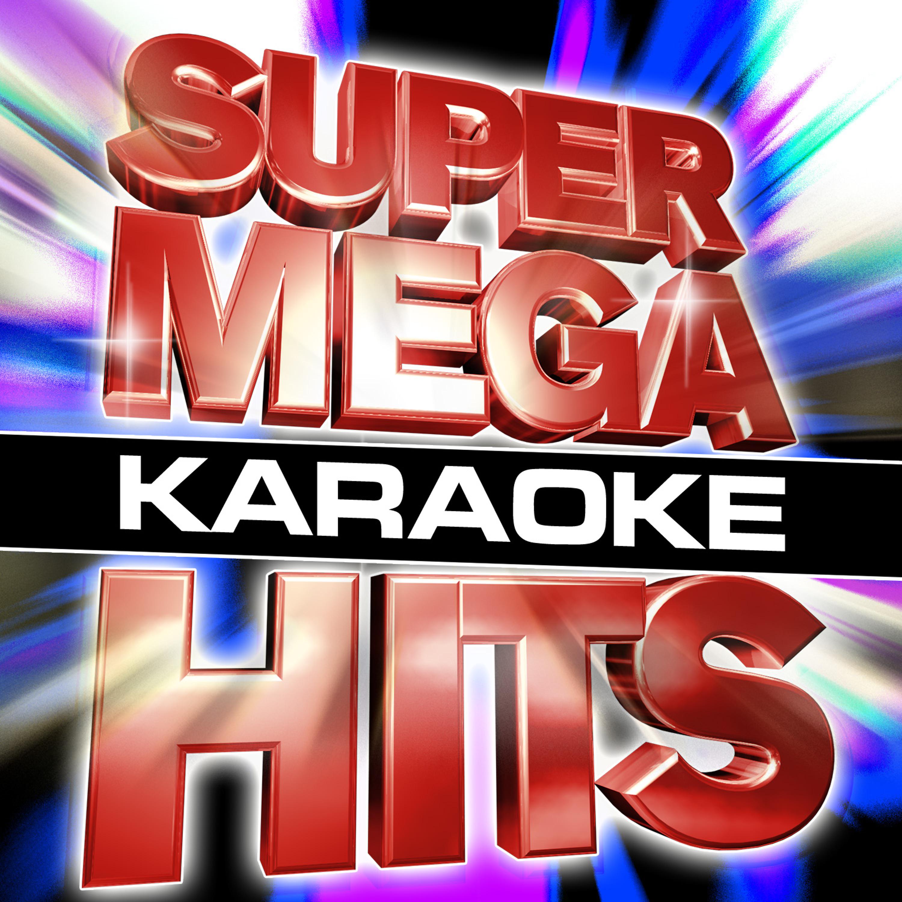 Постер альбома Super Mega Karaoke Hits