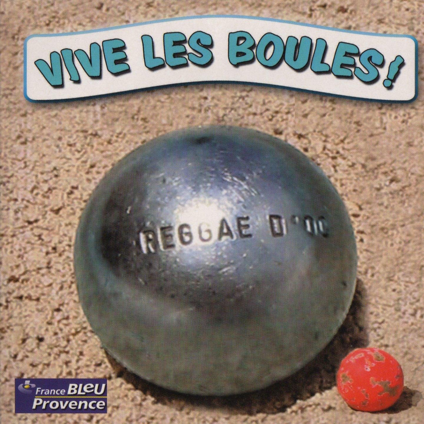 Постер альбома Vive les boules