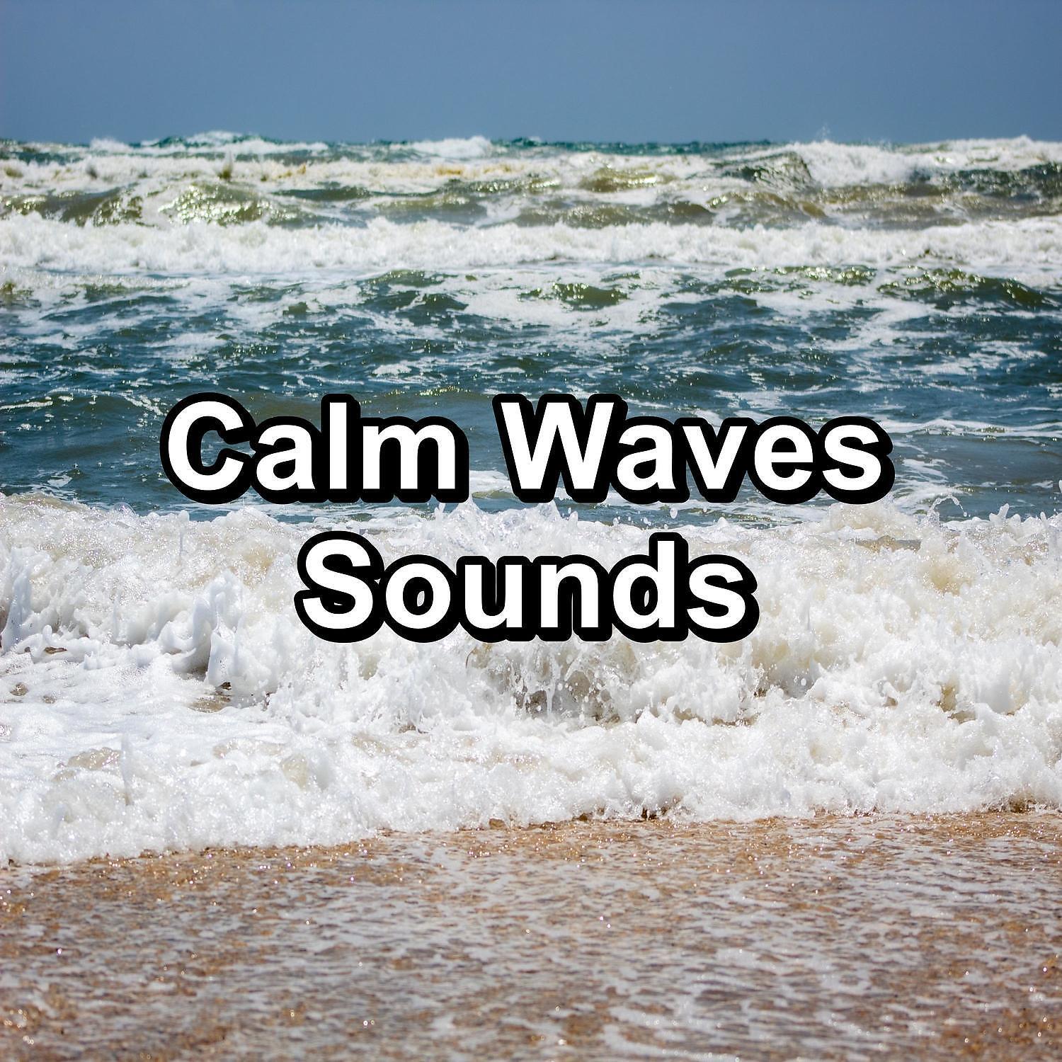 Sleep Music Lullabies - Soothing Wave Sounds Healing Water Sounds To Repeat for 10 Hours