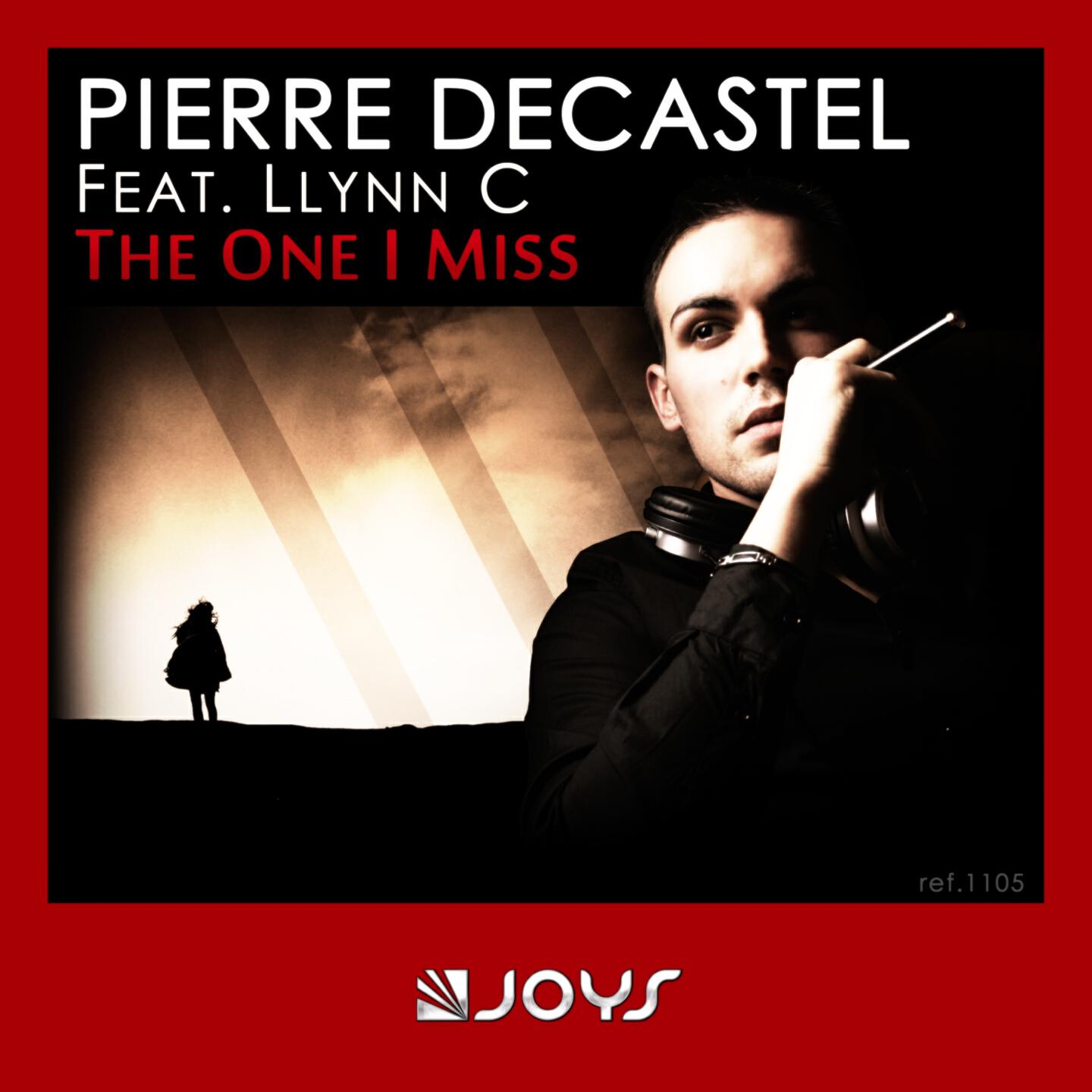 Pierre Decastel - The One I Miss (Julien Creance Remix)