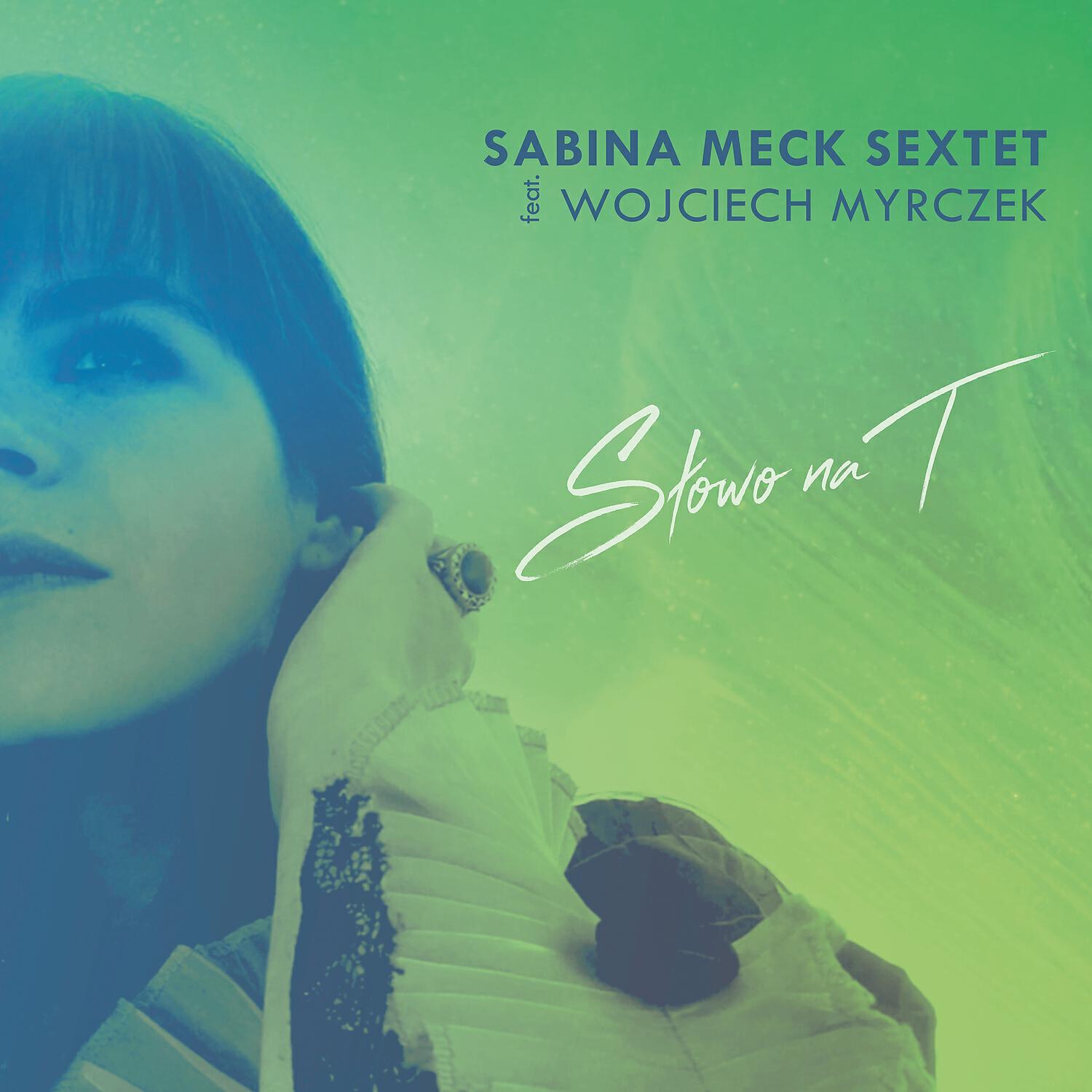 Sabina Meck Sextet - Plan E
