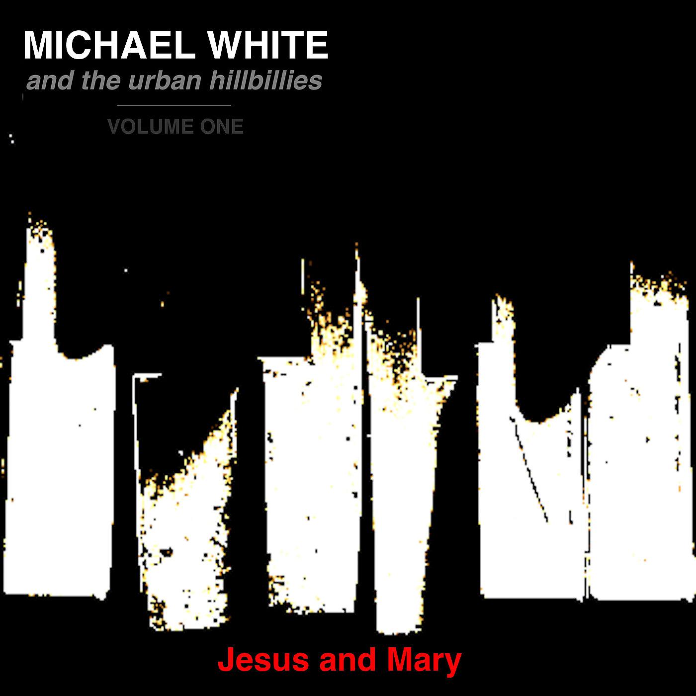 Постер альбома Jesus and Mary