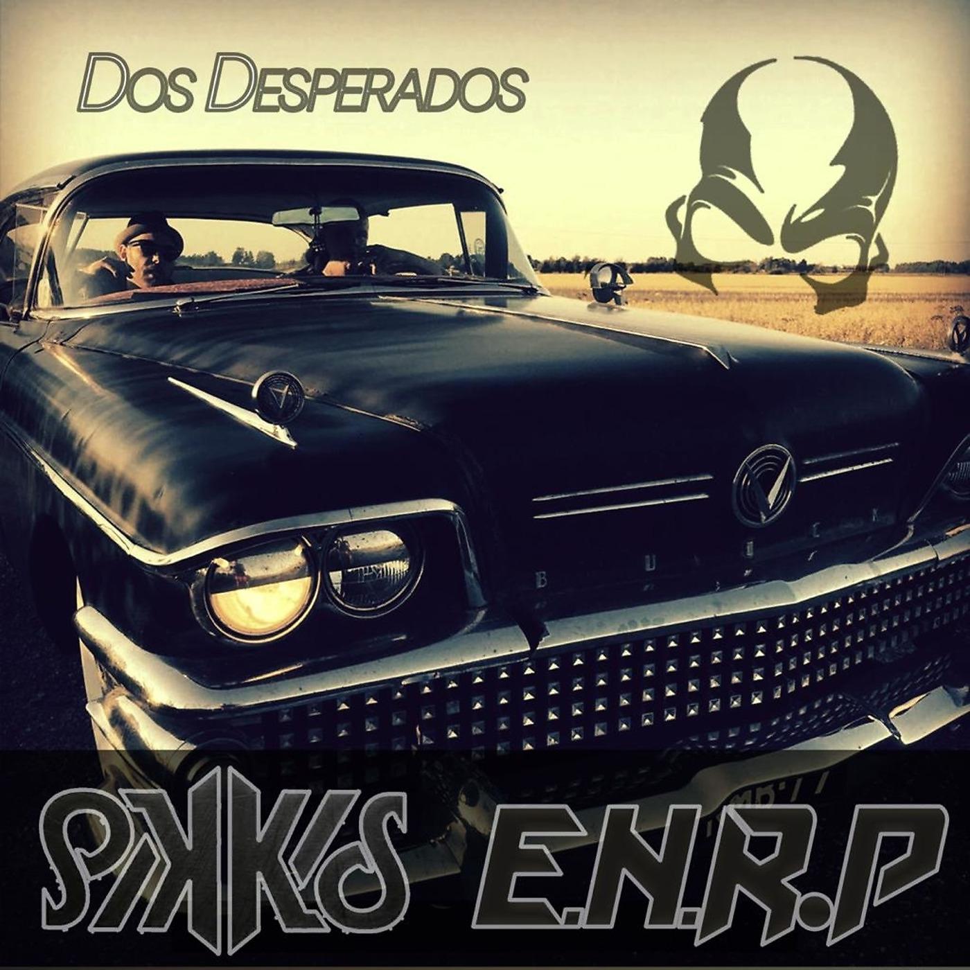 Постер альбома Dos Desperados