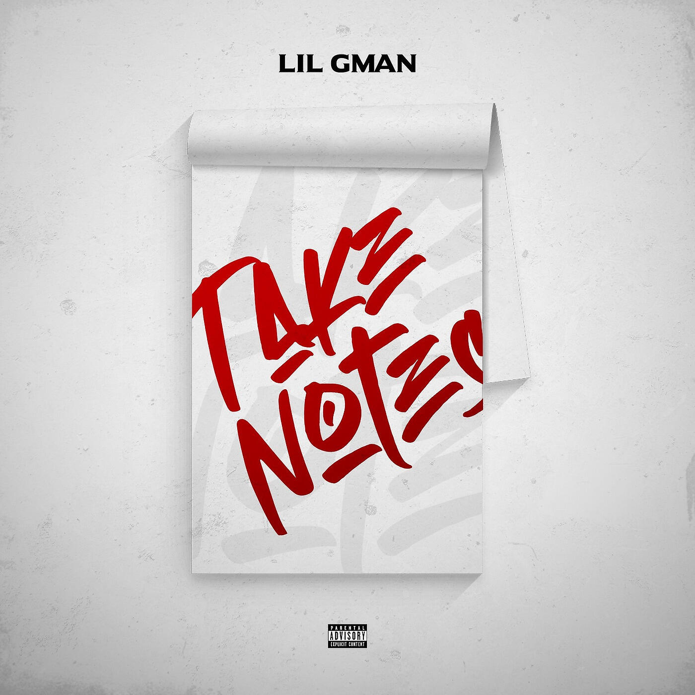 LIL GMAN - Take Notes