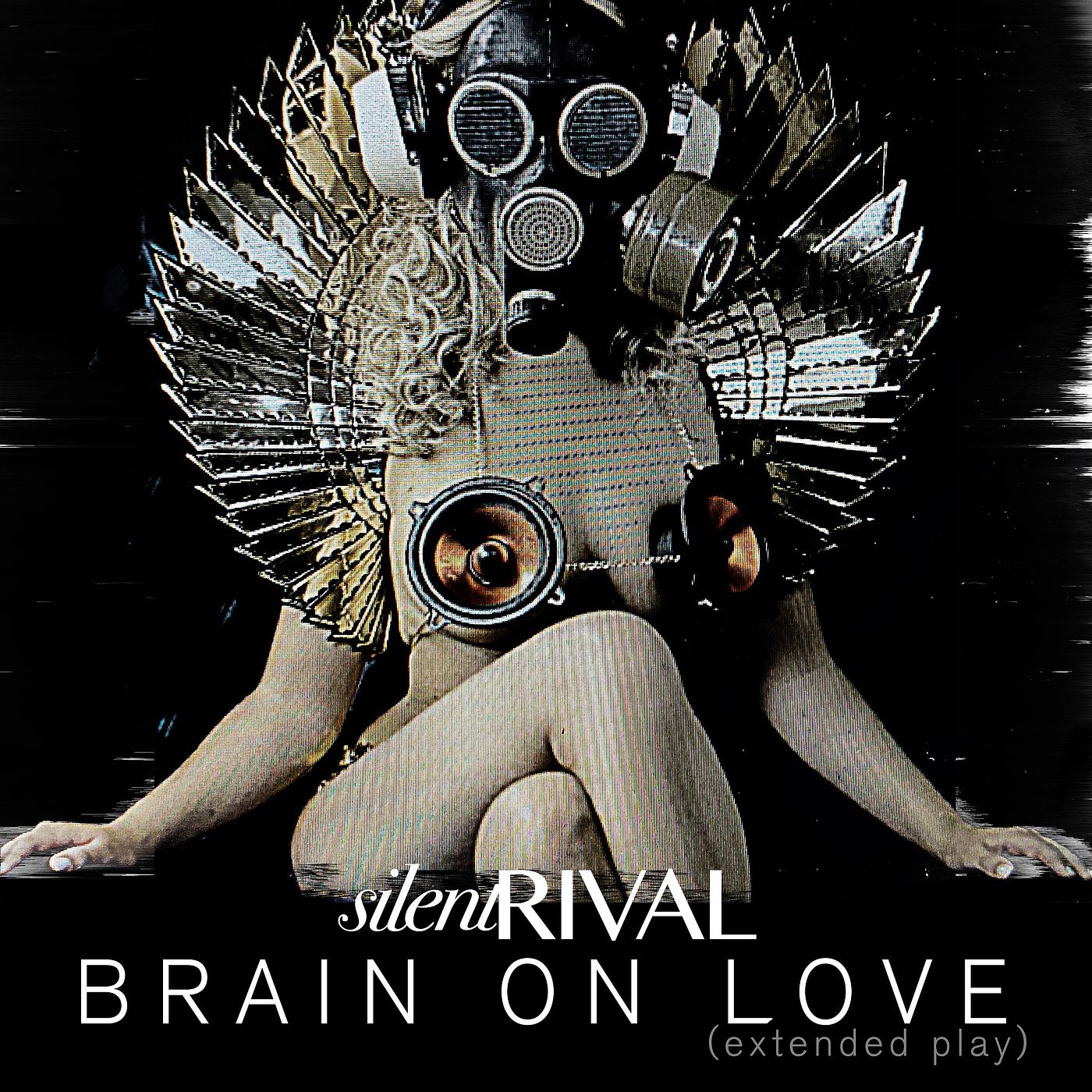 Постер альбома Brain on Love - EP
