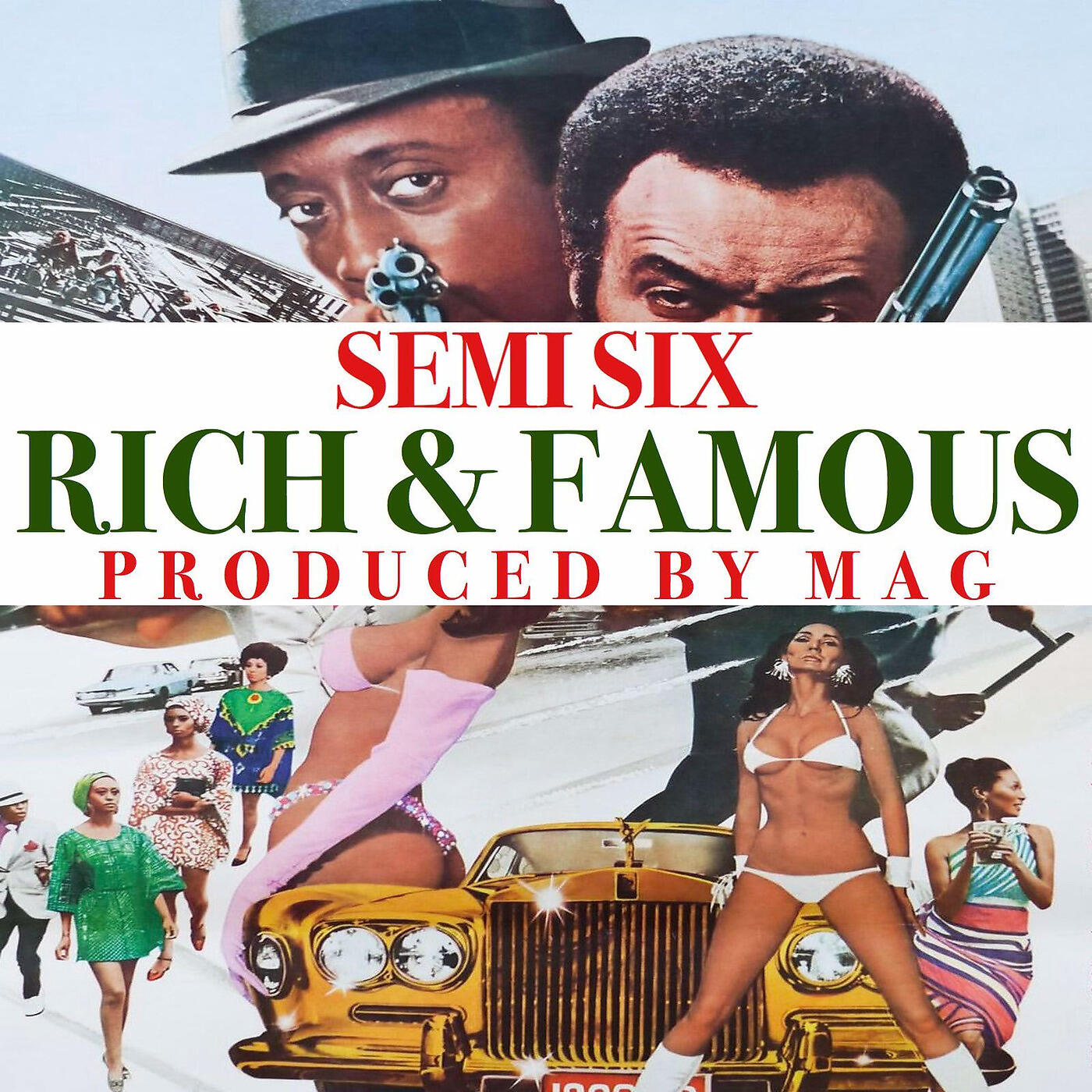 Semi Six - Rich & Famous