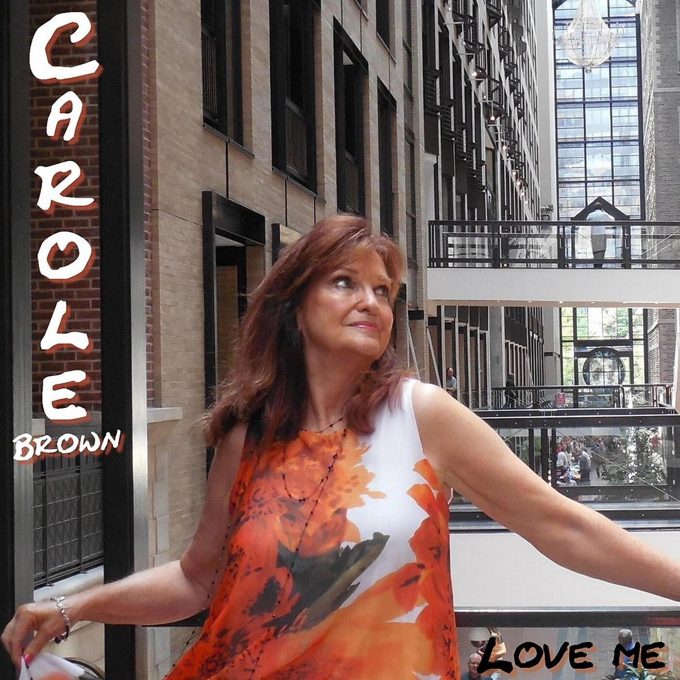 Carole Brown - Love Me