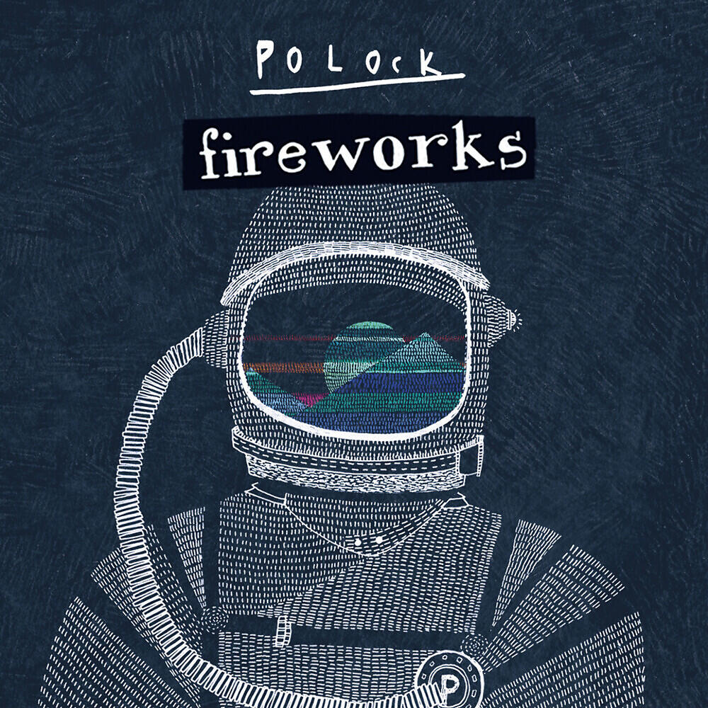 Polock - Fireworks