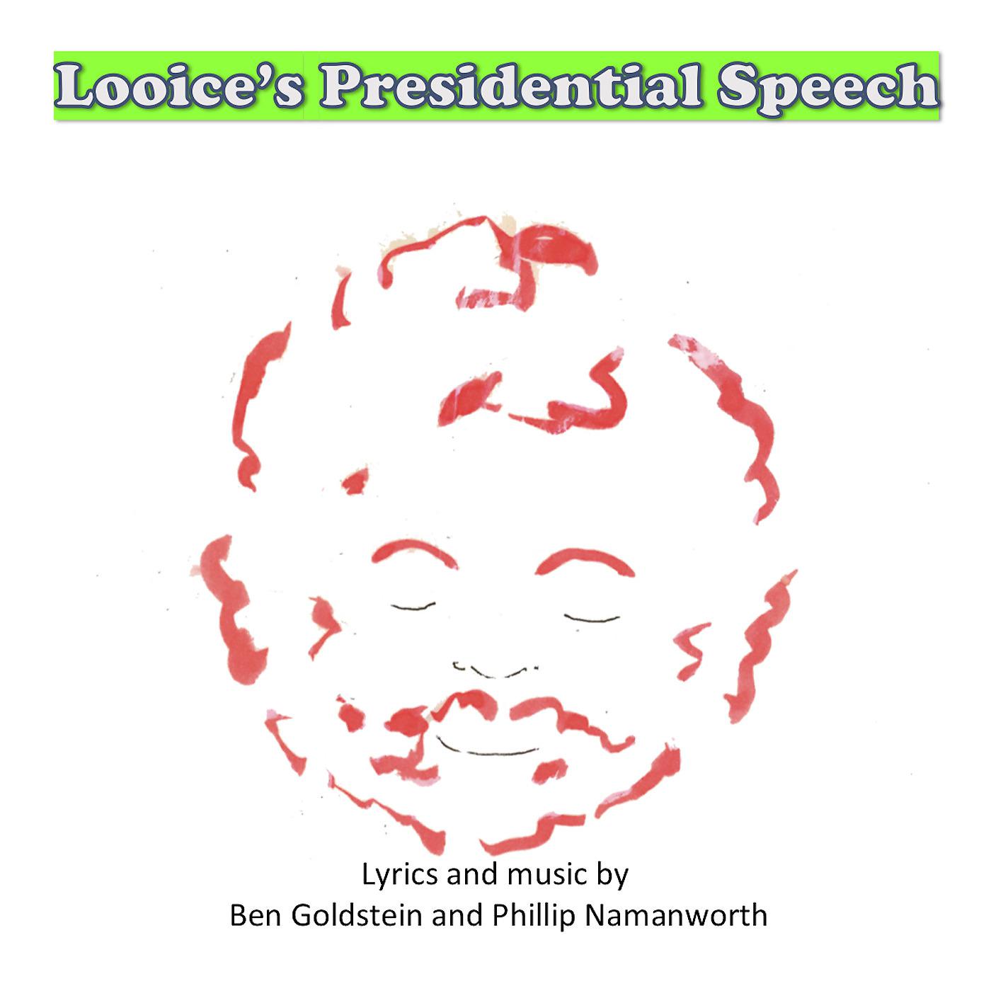 Постер альбома Looice's Presidential Speech