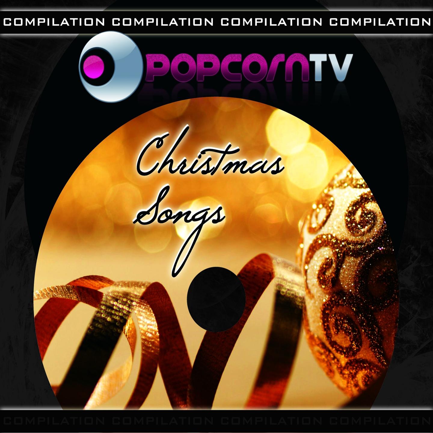 Постер альбома Popcorn Tv: Christmas Songs
