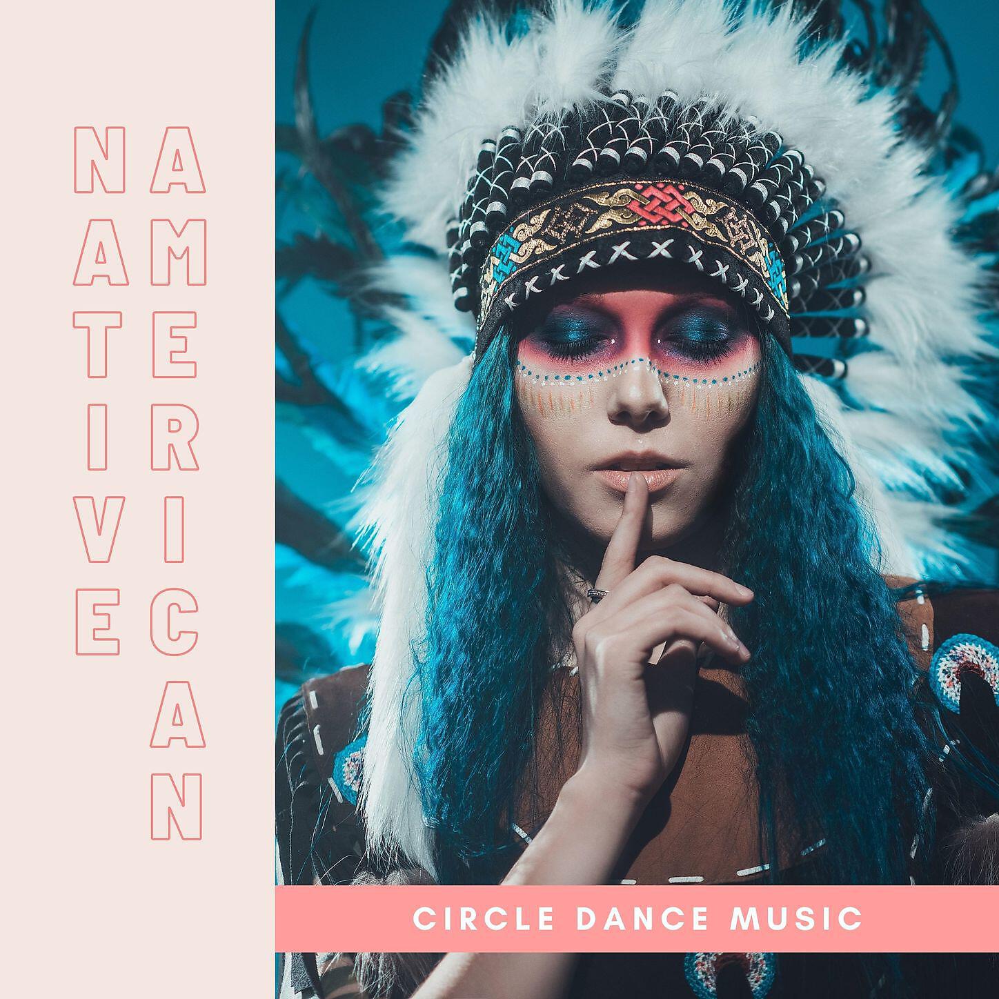 Native American Flute Tribe - Native American Circle Dance Music