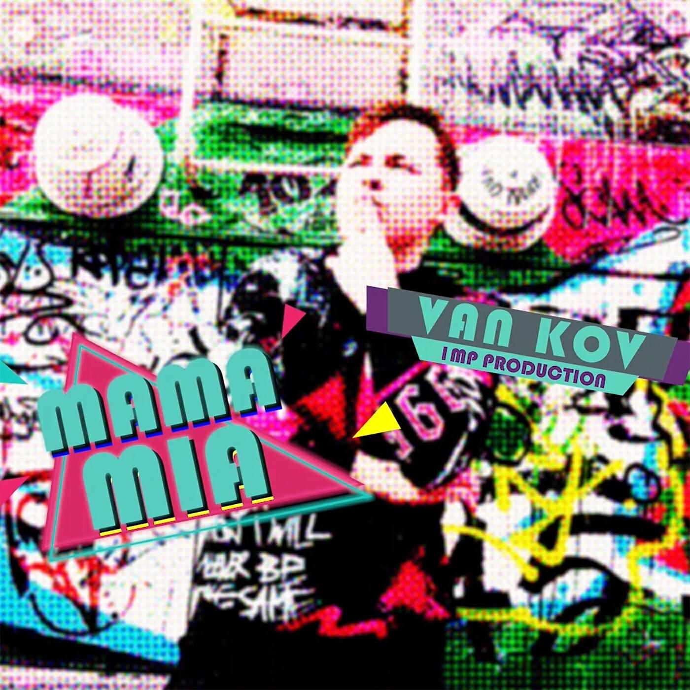 VAN KOV - Mama Mia