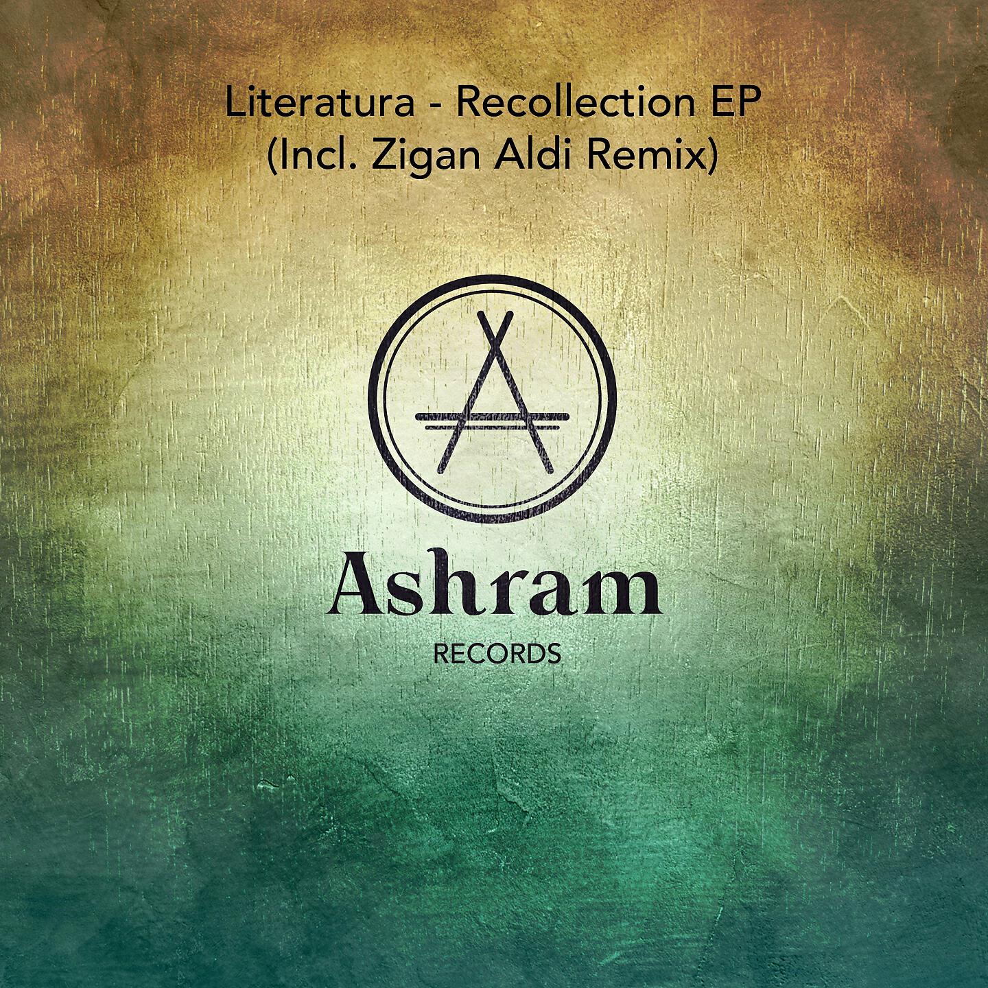Literatura - Recollection (Zigan Aldi Remix)