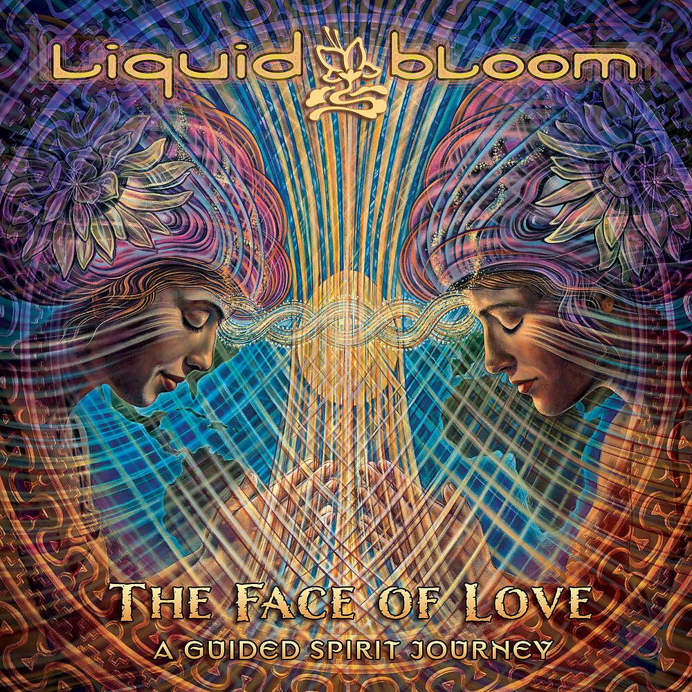 Постер альбома The Face of Love: A Guided Spirit Journey