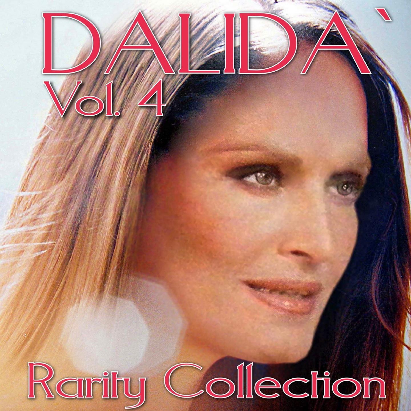 Постер альбома Dalida, Vol. 4 (Rarity Collection)