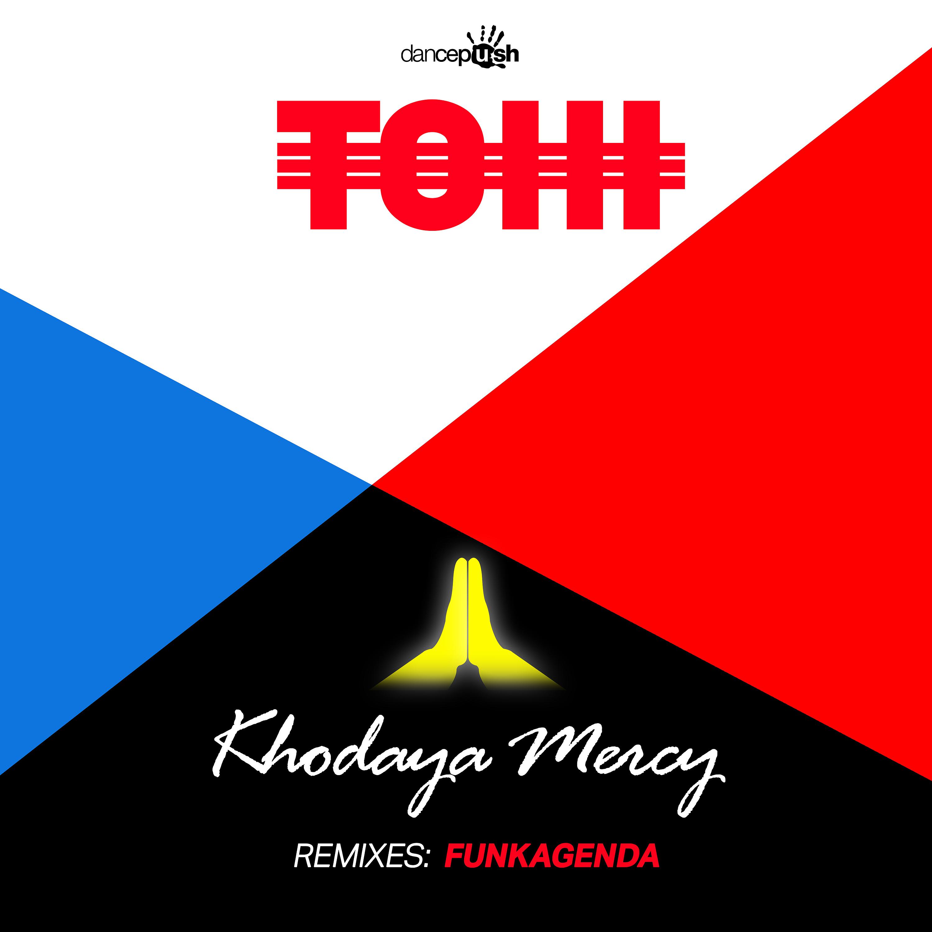 Постер альбома Khodaya Mercy (Funkagenda Remixes)