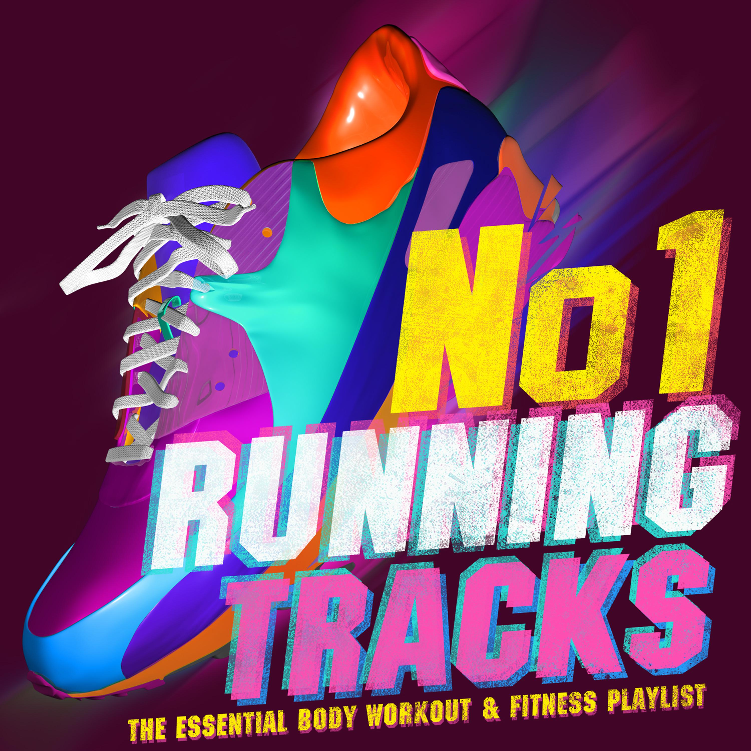 Постер альбома No.1 Running Tracks - The Essential Body Workout & Fitness Playlist - Perfect for Running, Jogging, Cycling, Spinning & Aerobics!