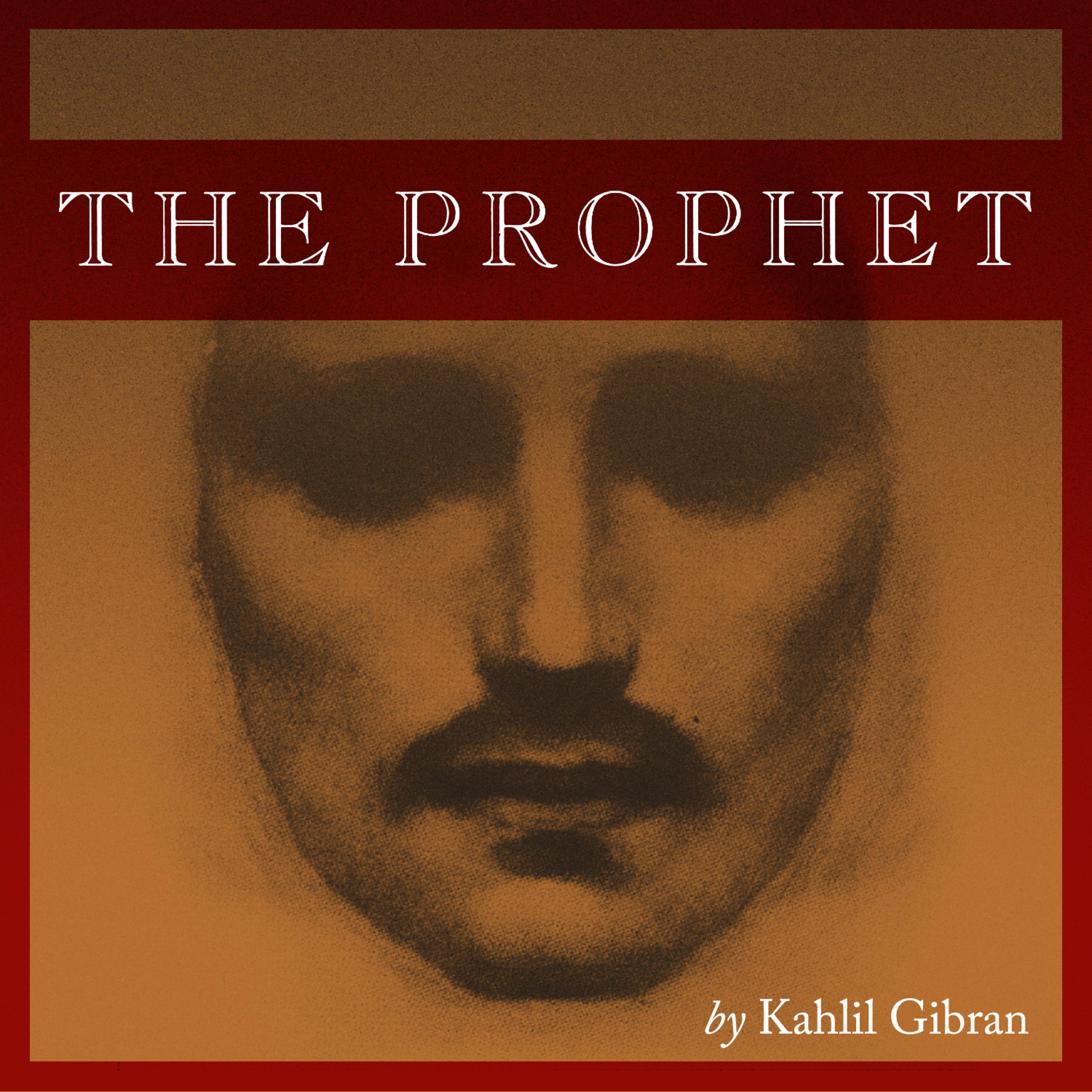 Постер альбома The Prophet by Kahlil Gibran