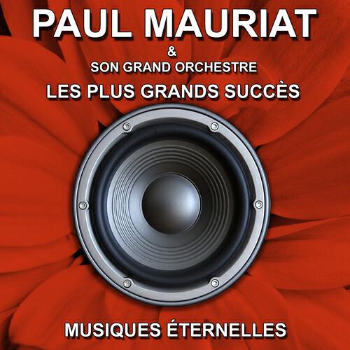 Paul Mauriat et son grand orchestre - La goualante du pauvre Jean