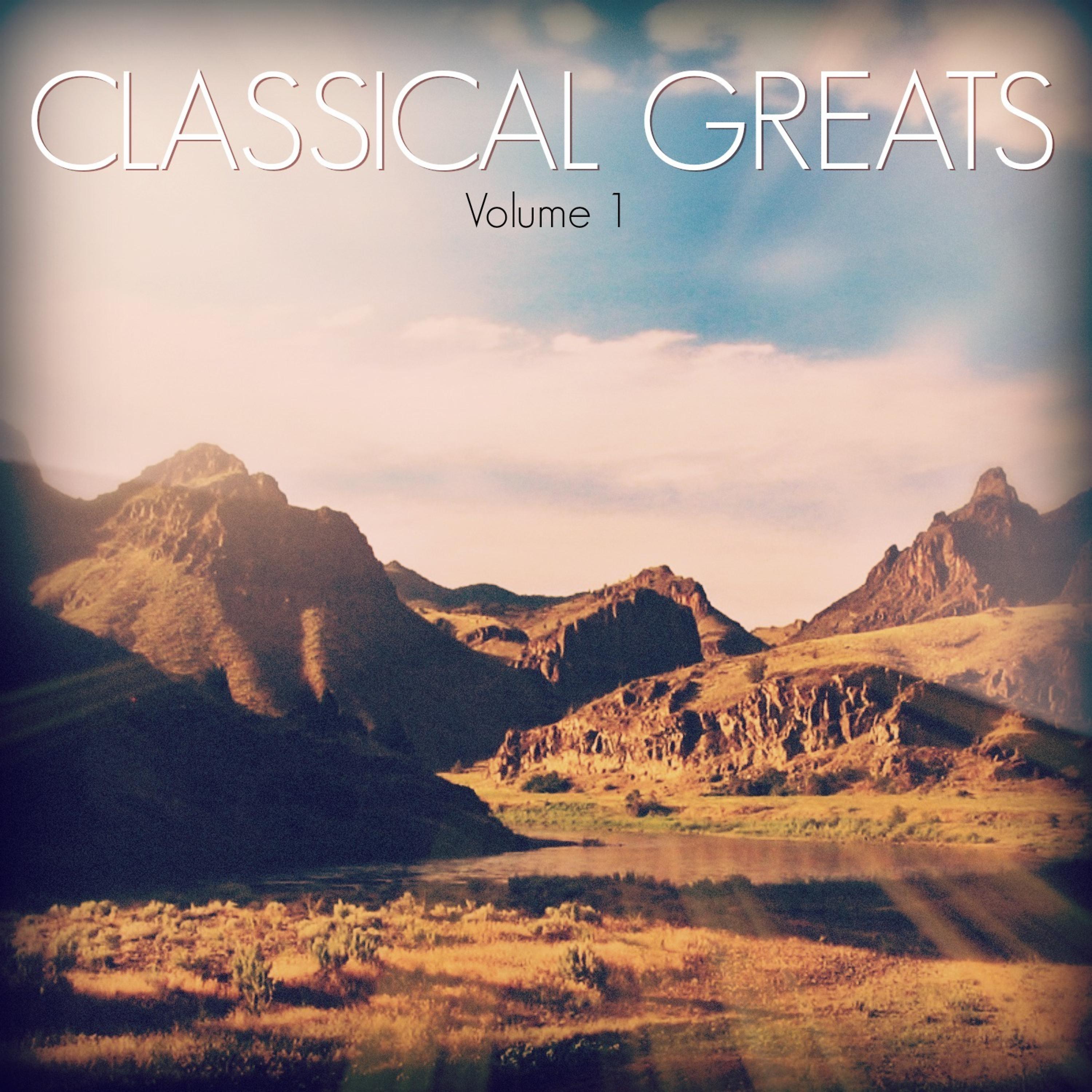 Постер альбома Classical Greats: Vol. 1