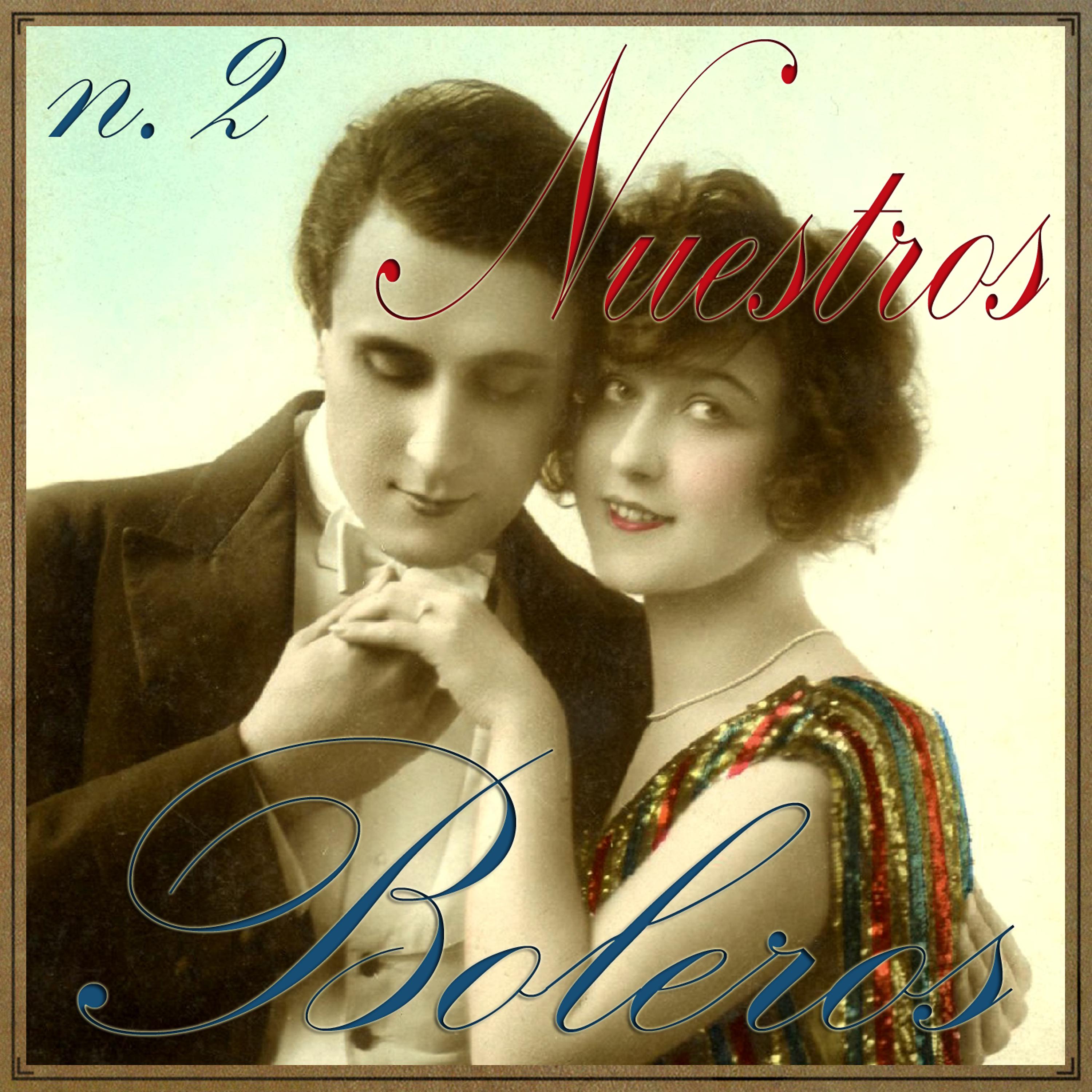 Постер альбома Nuestros Boleros Vol 2
