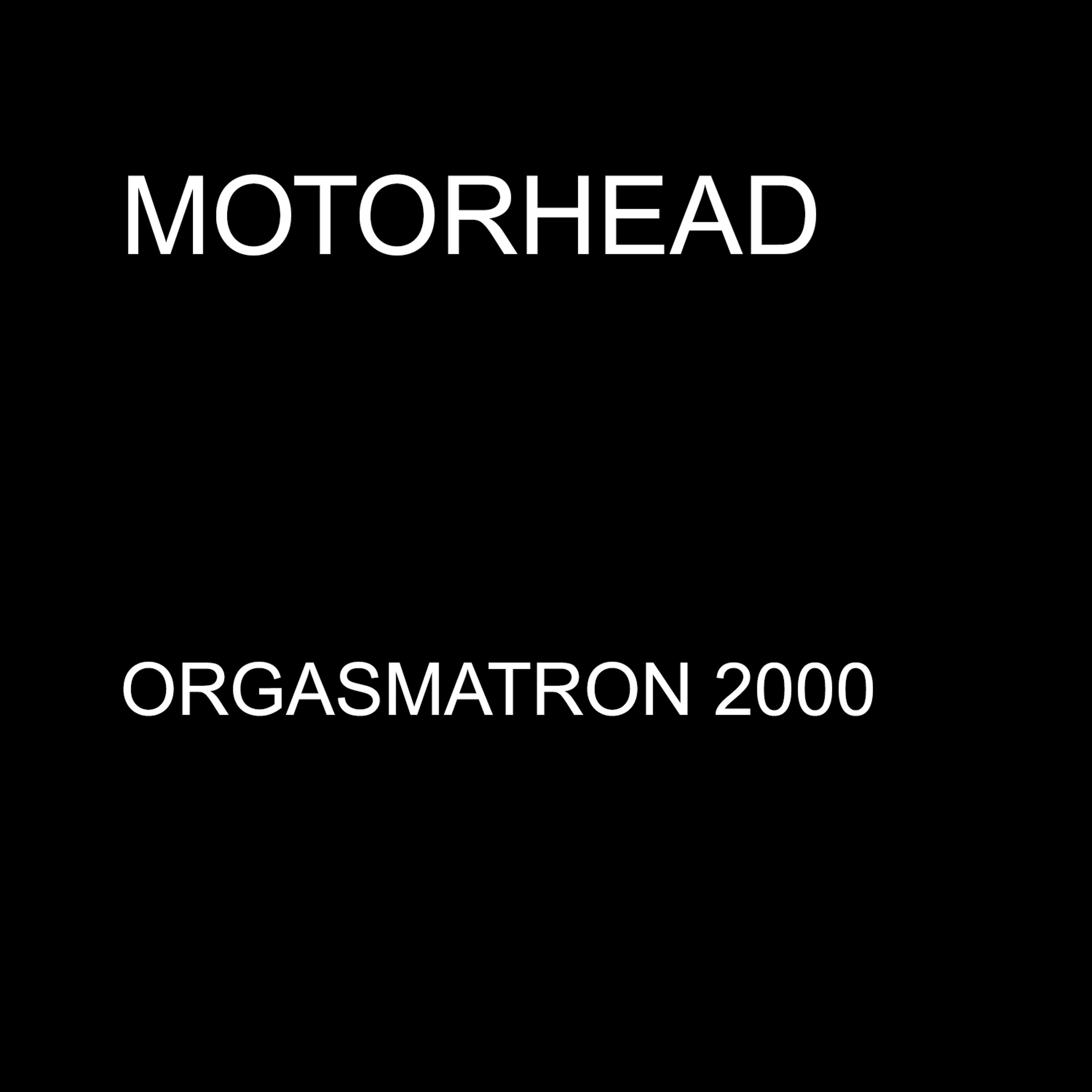 Постер альбома Orgasmatron 2000 - Single
