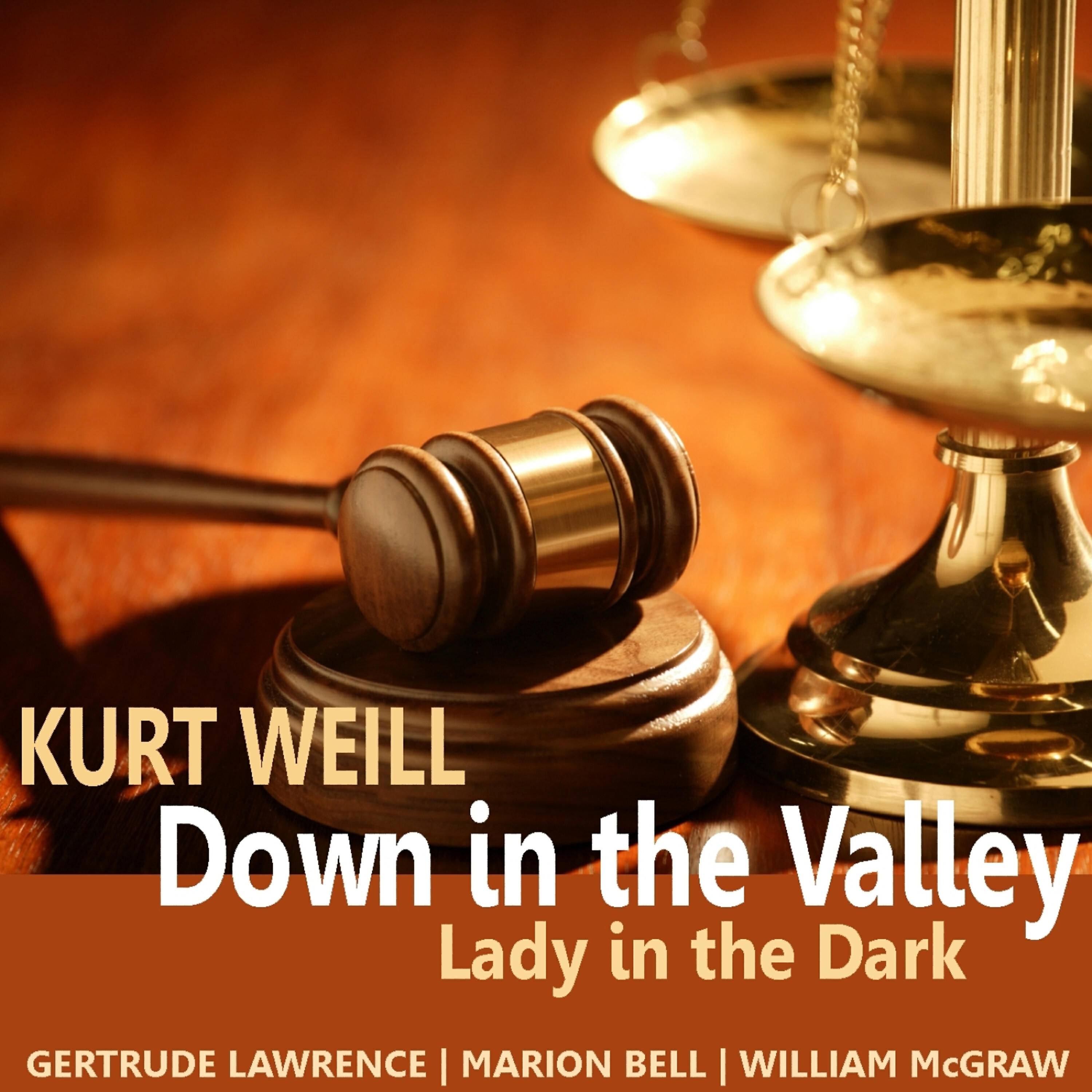 Gertrude Lawrence - Down in the Valley: Down in the Valley