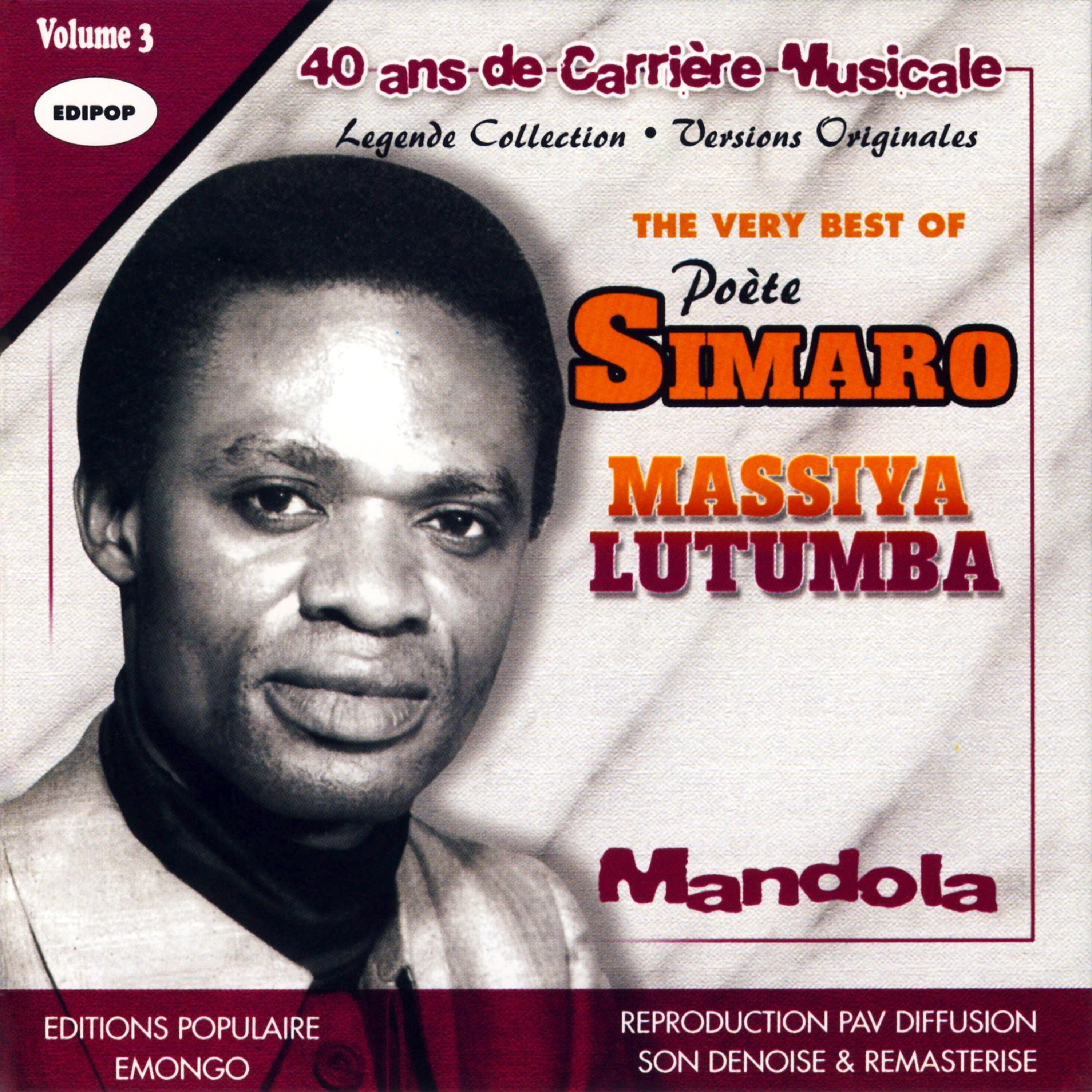 Постер альбома The Very Best of Poète Simaro Massiya Lutumba, Vol 3: Mandola
