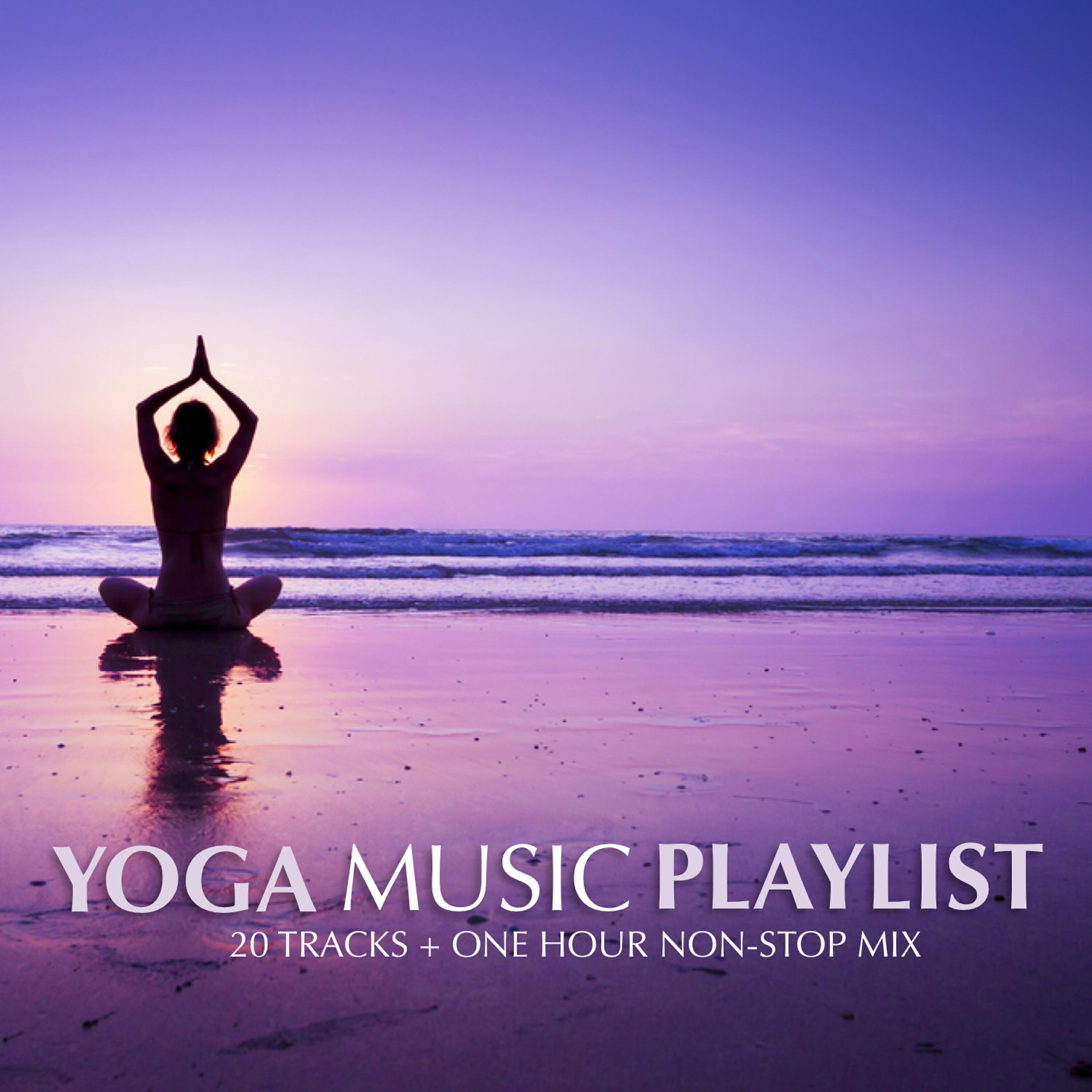 Ethereal Moments - One Hour Non-Stop Yoga Mix