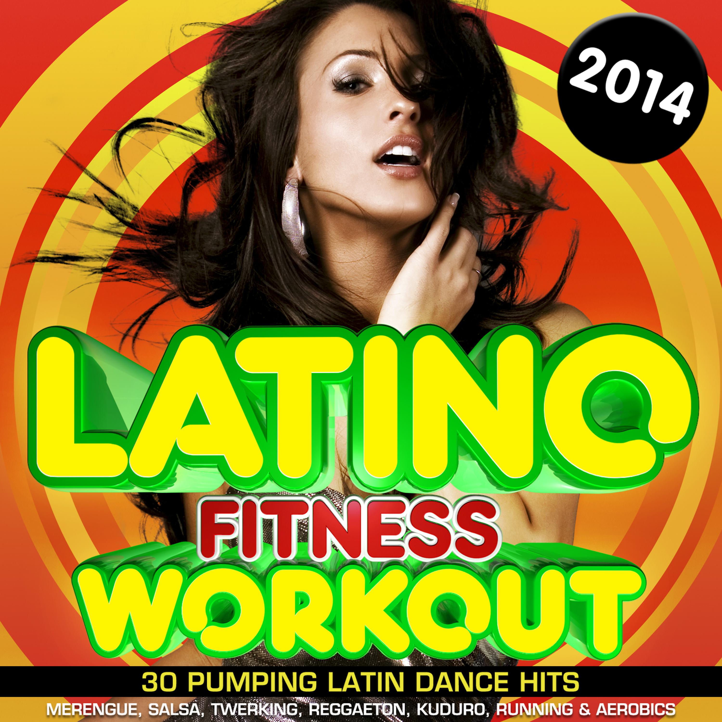 Постер альбома Latino Fitness Workout 2014 - 30 Pumping Latin Dance Hits - Merengue, Salsa, Twerking, Reggaeton, Kuduro, Running & Aerobics