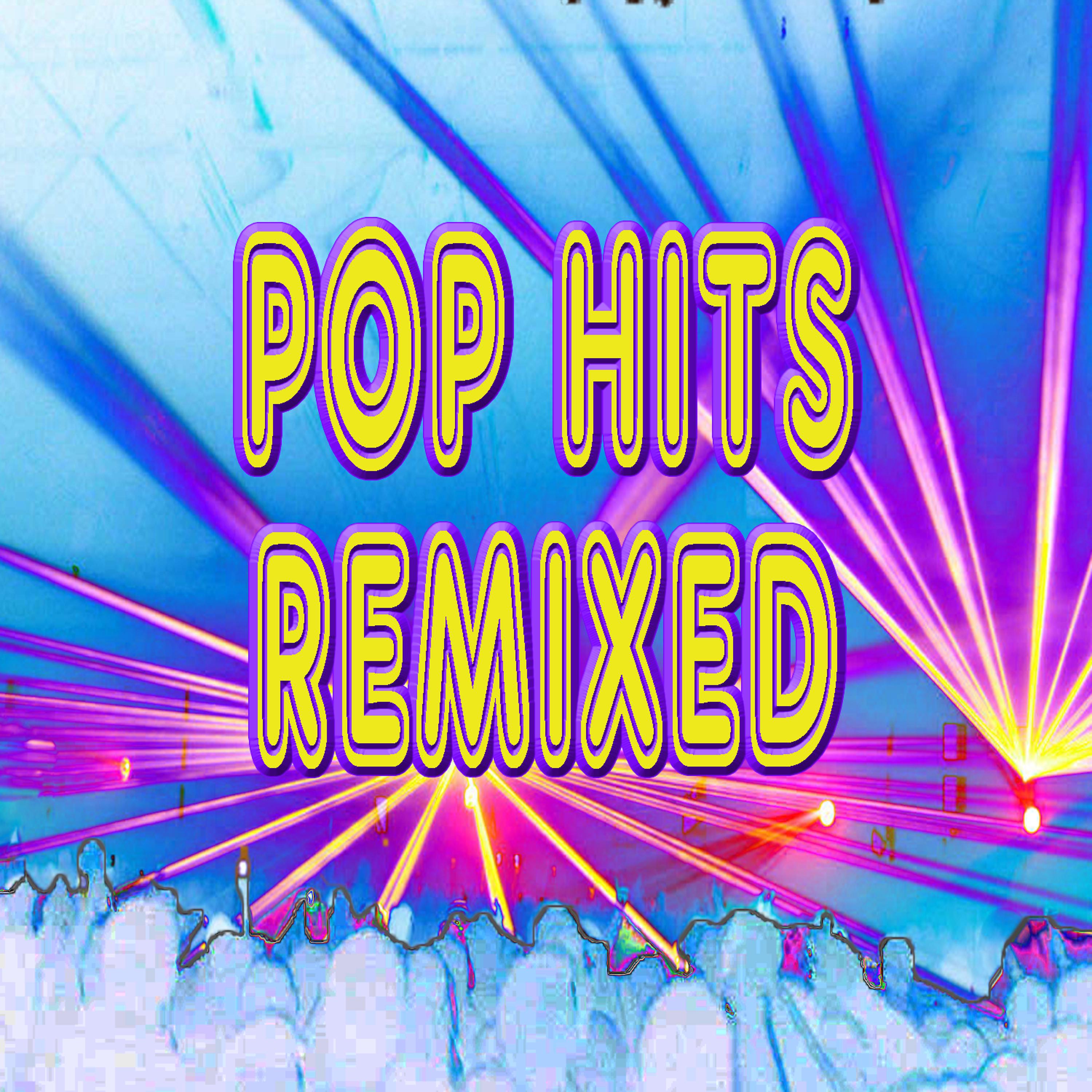 Постер альбома Pop Hits Remixed (60 Minutes of Non-Stop Workout Music)