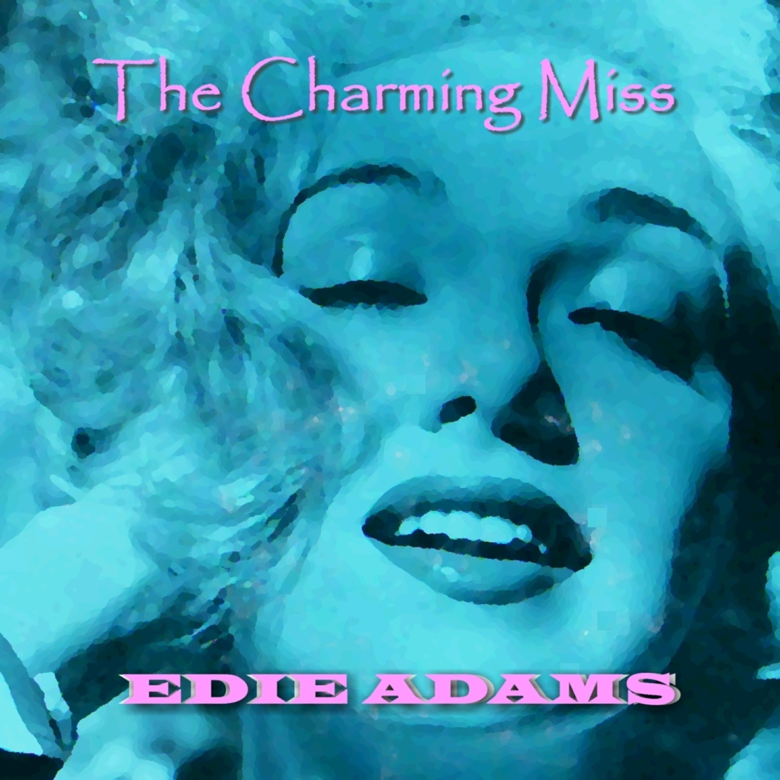 Edie Adams - Why Can't I