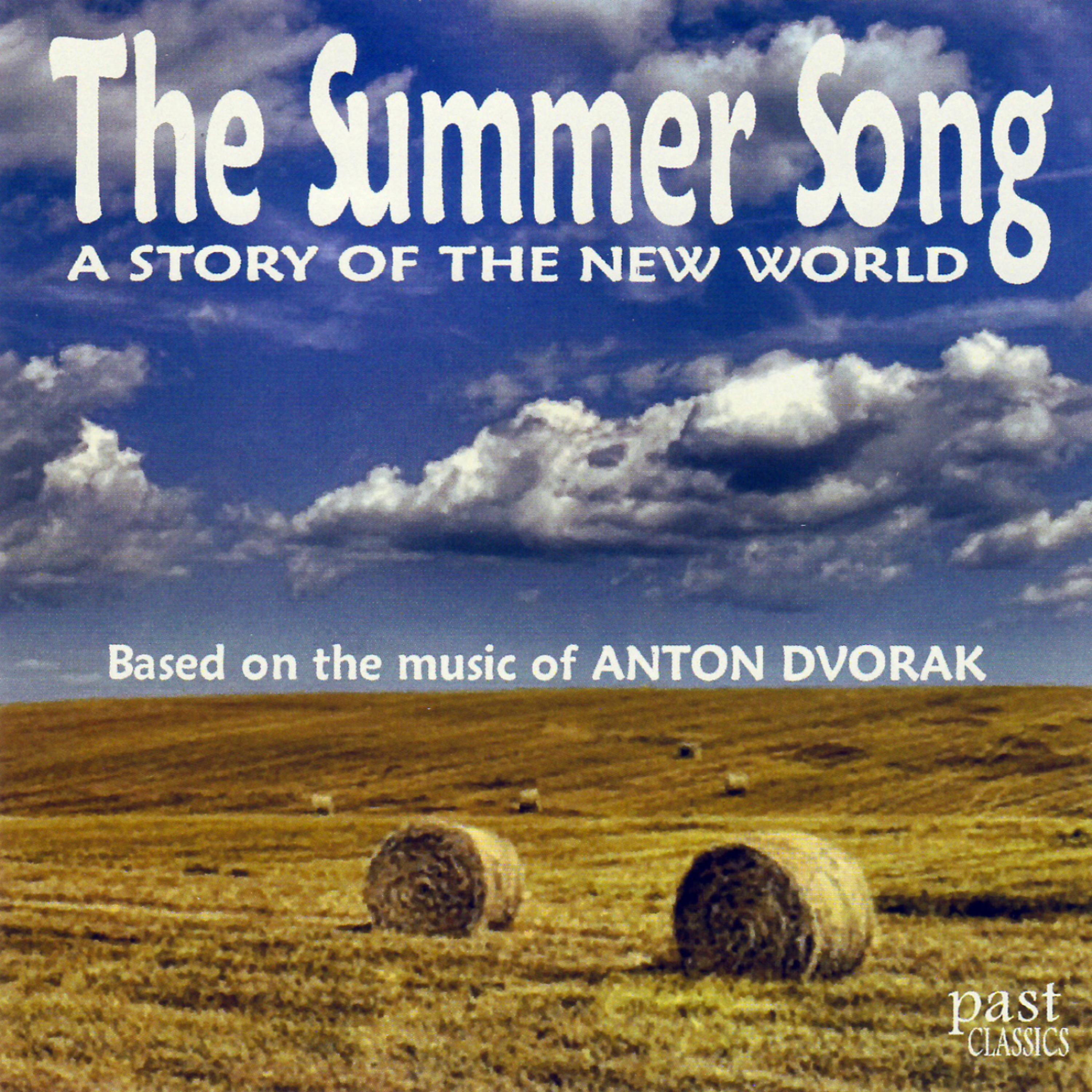 Постер альбома The Summer Song - A Story Of The New World