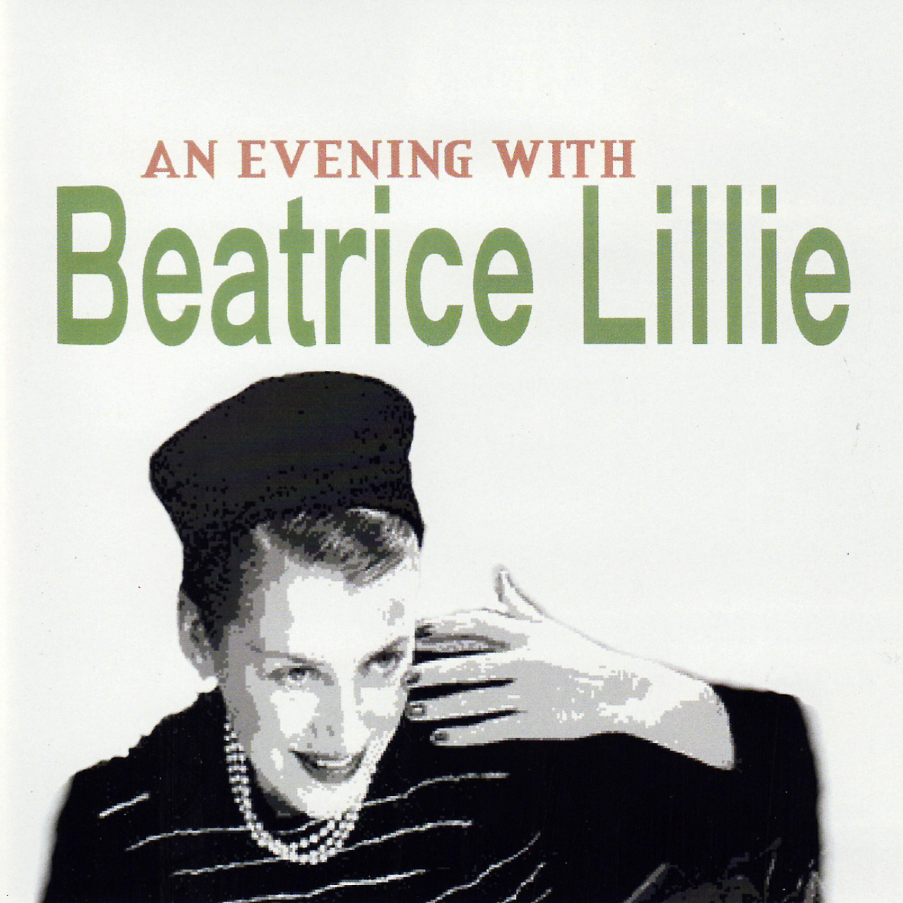 Beatrice Lillie - There are Fairies at the Bottom of our Garden