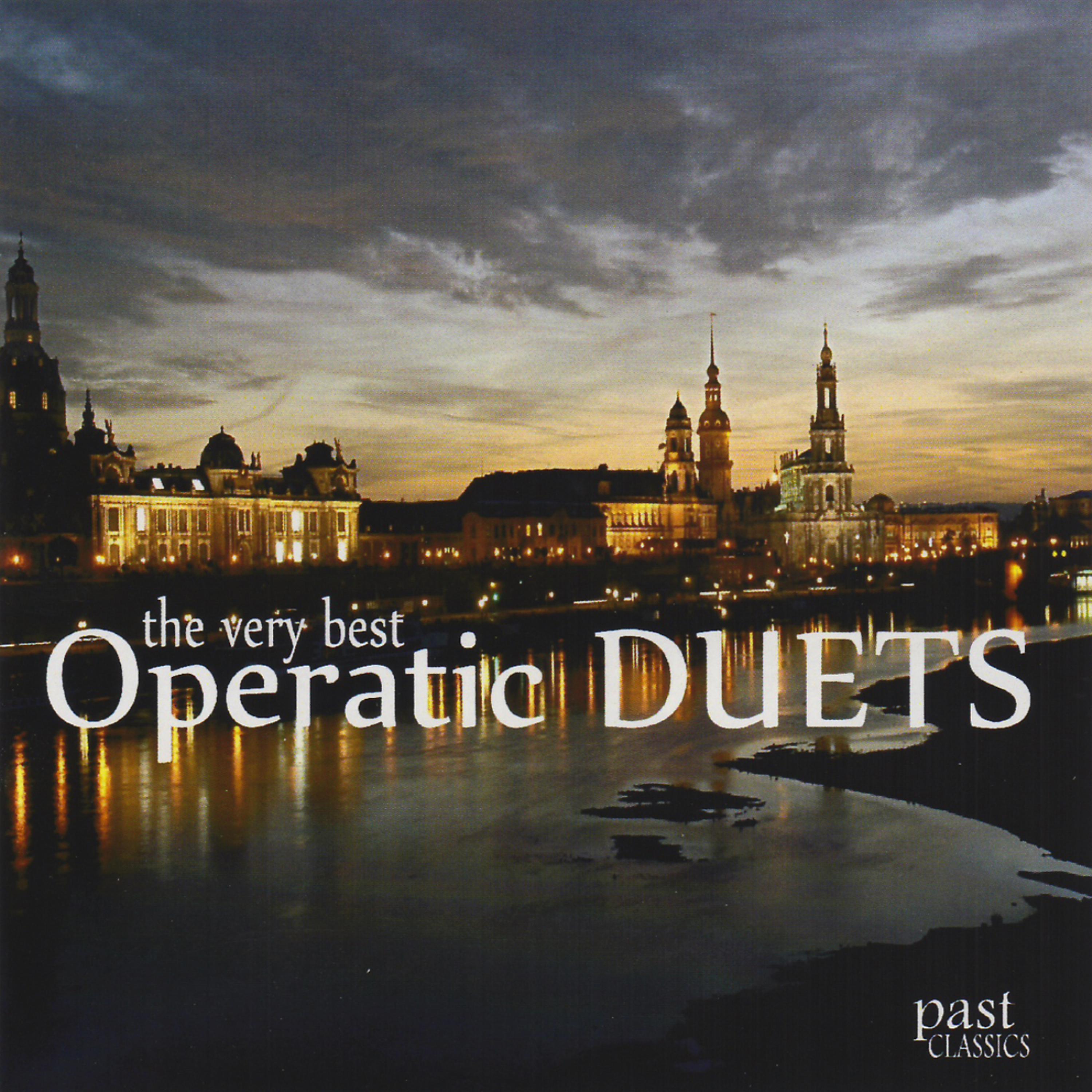 Постер альбома The Very Best Operatic Duets