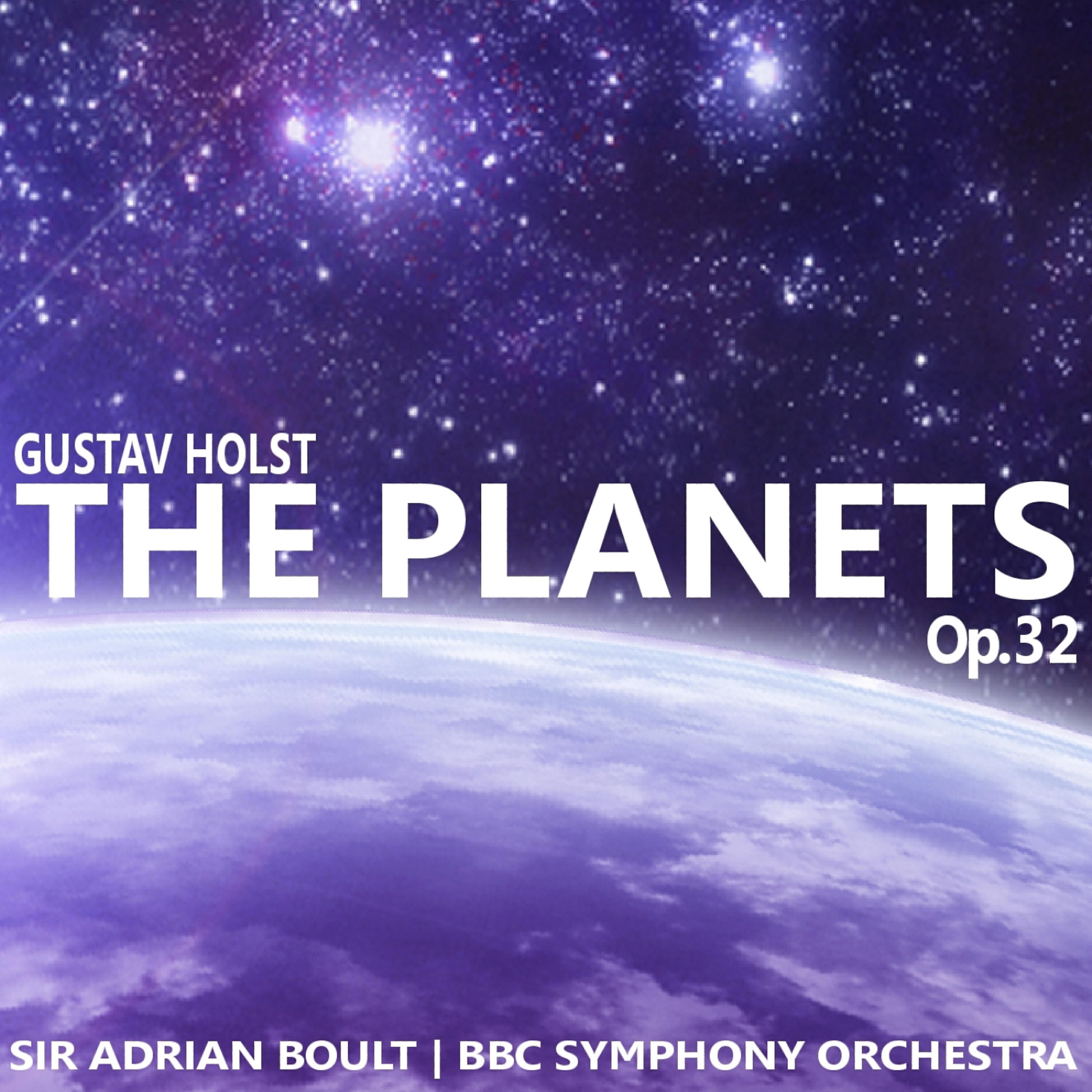 BBC Symphony Orchestra - The Planets, Op. 32: Saturn, The Bringer of Old Age