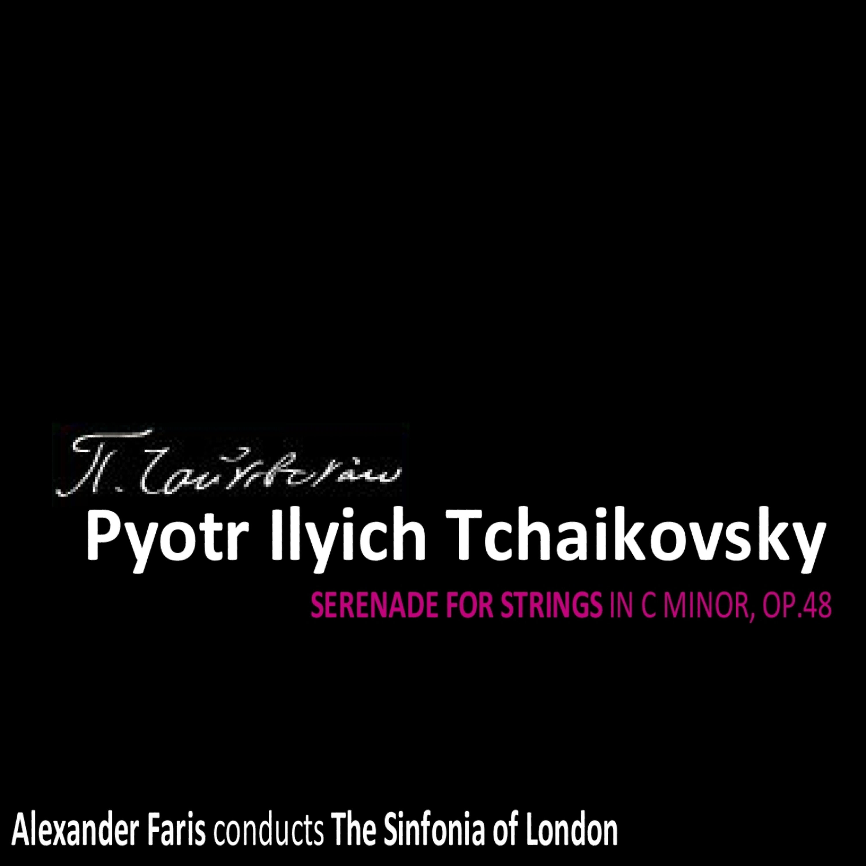 The Sinfonia of London - Serenade for Strings in C Minor, Op. 48: II. Waltz - Moderato